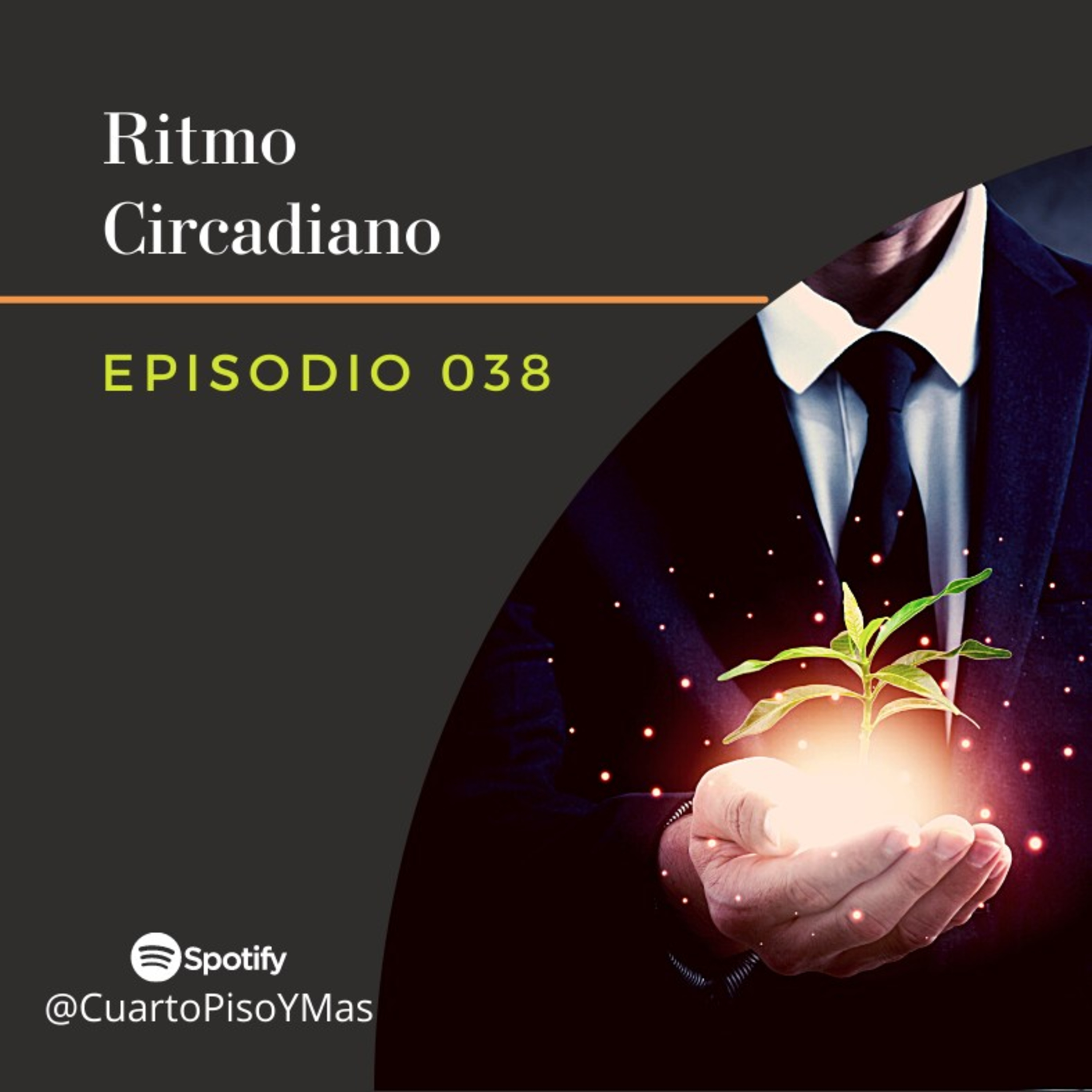 038: Ritmo Circadiano episode artwork