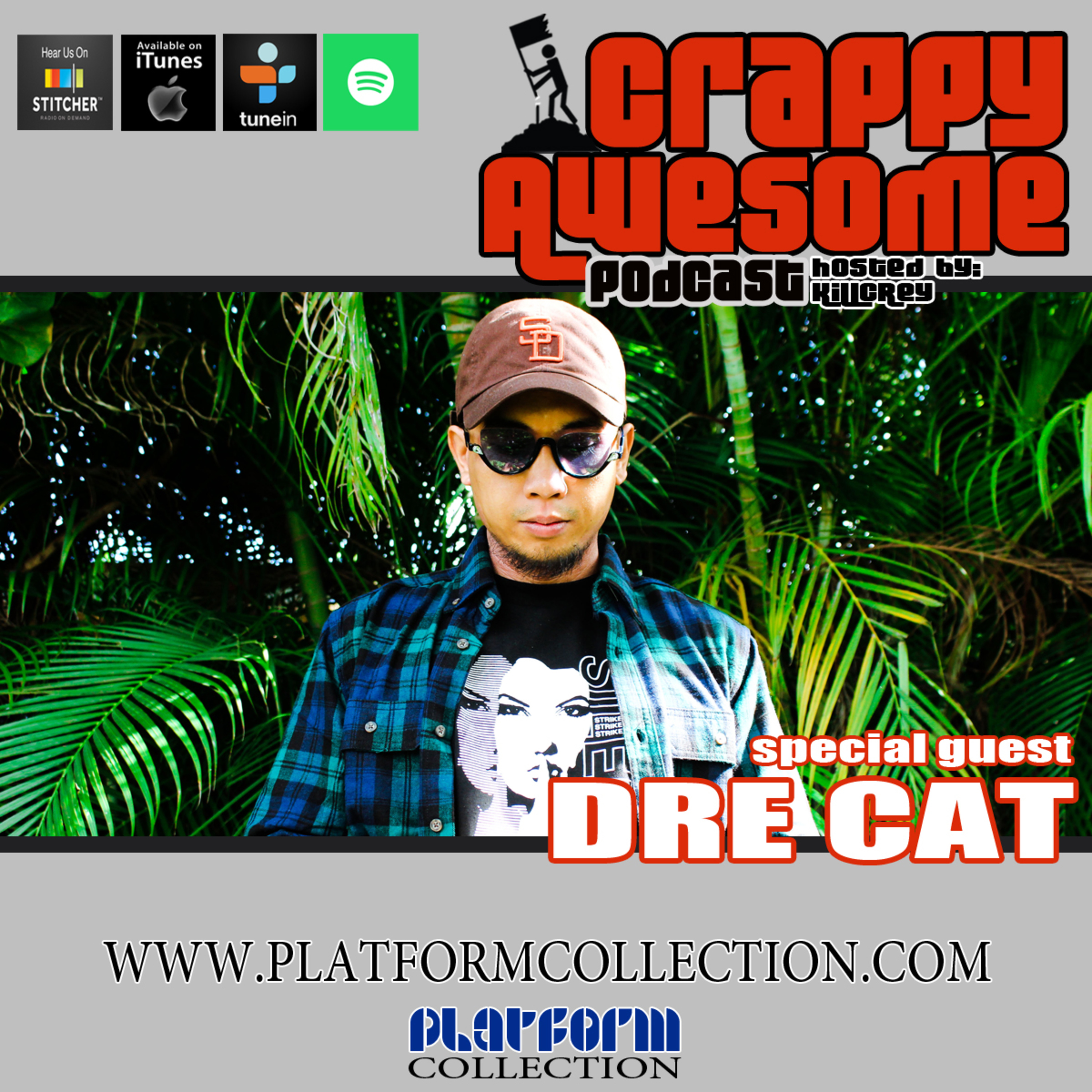 Episode 335- DreCat... say it clearly.