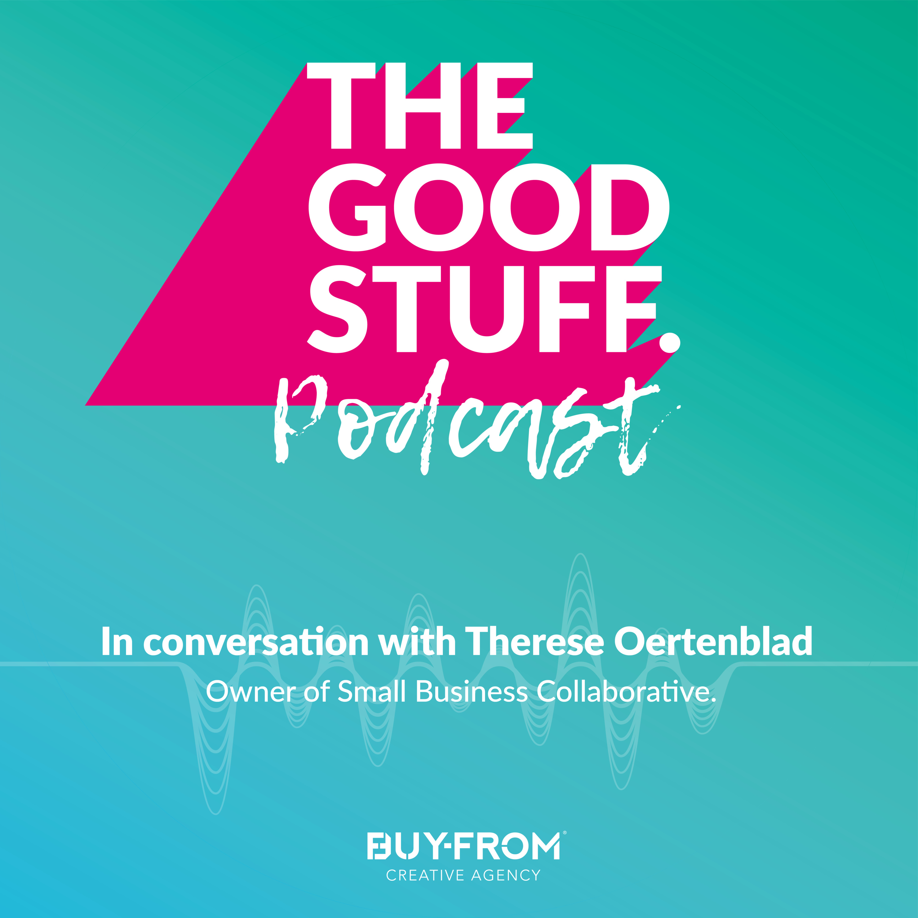 The Good Stuff Podcast