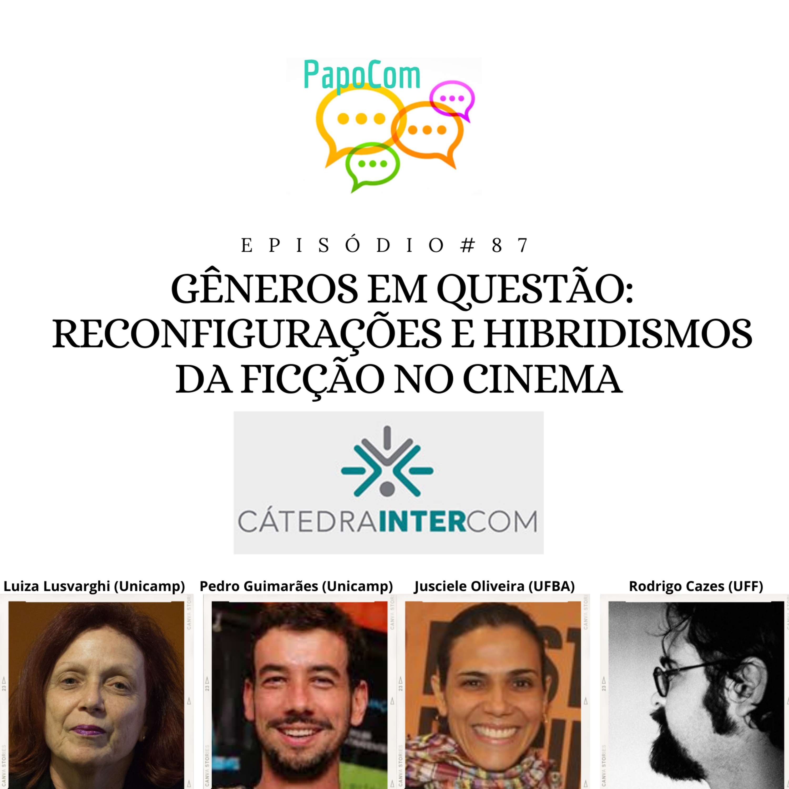PapoCom #87 - Gêneros em questão: reconfigurações e hibridismos da ficção no cinema (Cátedra Intercom) episode artwork