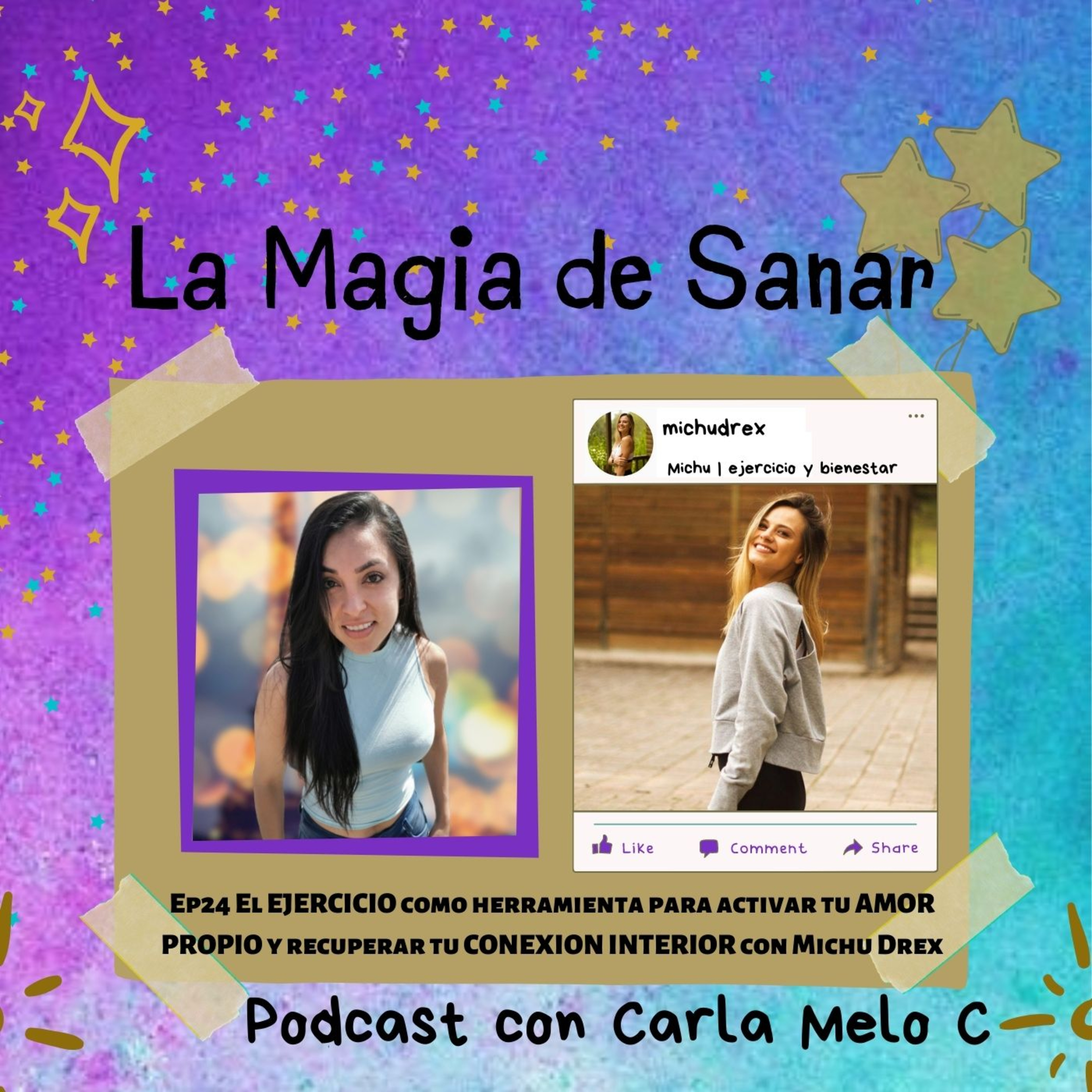 Ep24 El EJERCICIO como herramienta para activar tu AMOR PROPIO y recuperar tu CONEXION INTERIOR con Michu Drex episode artwork