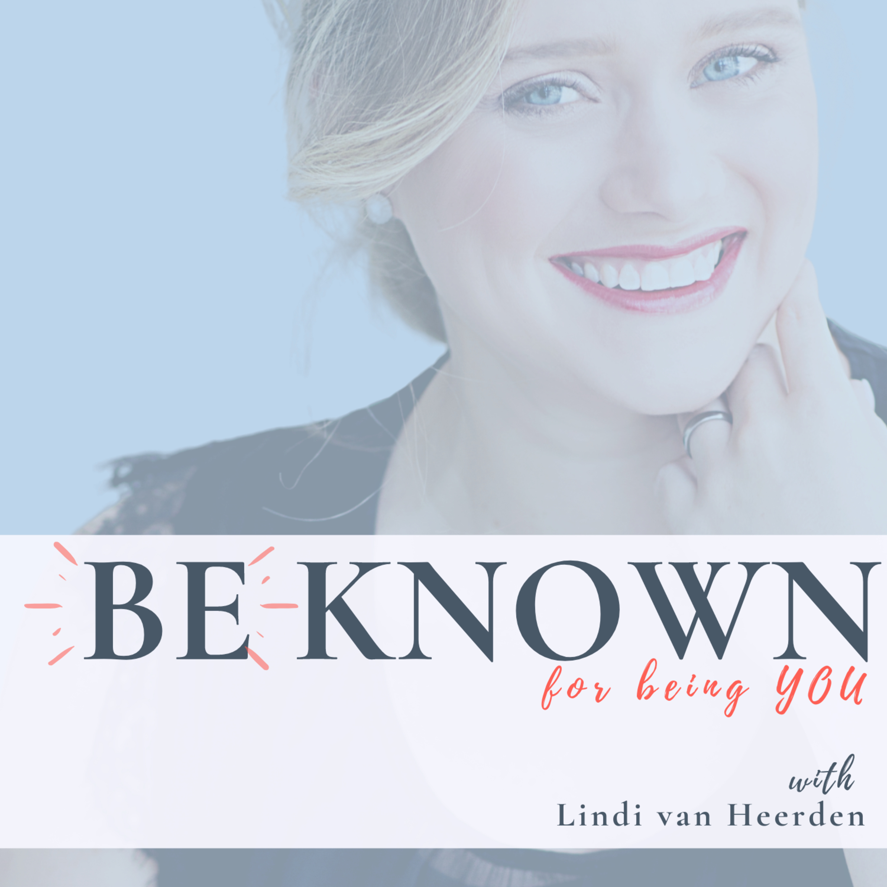 Be Known Podcast