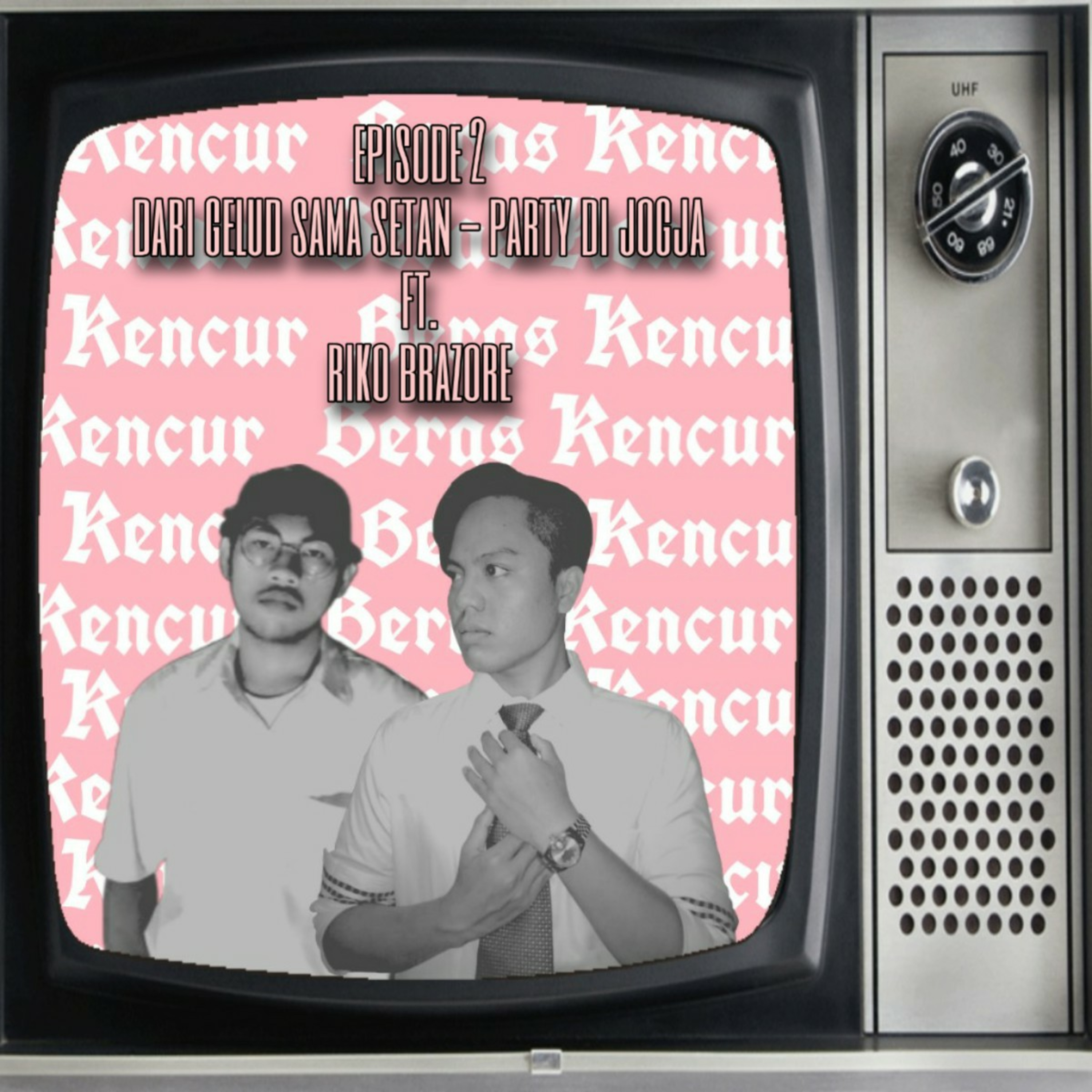 Beras Kencur (Bebaskan Rasa Kenangan Ancur)