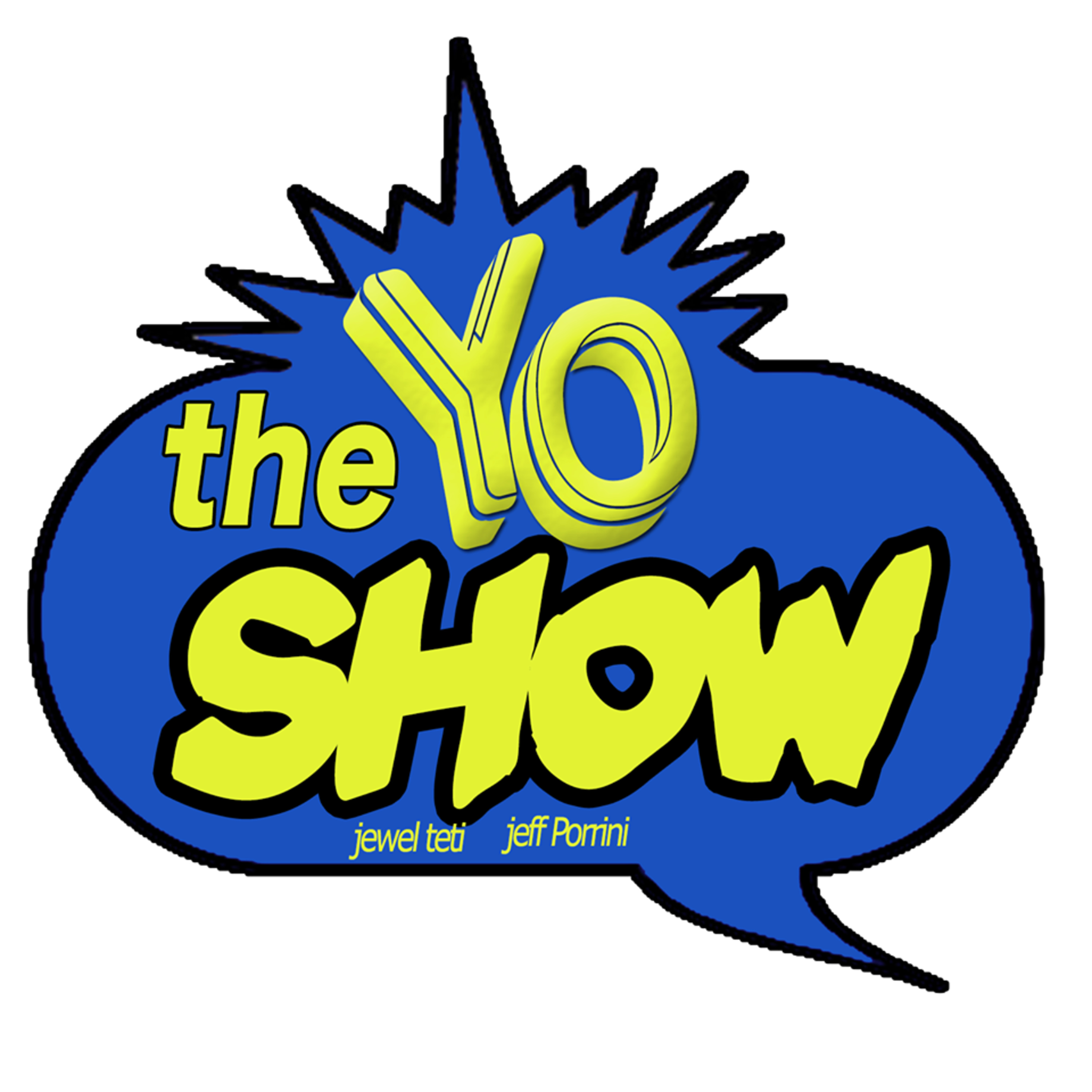 The Yo Show!