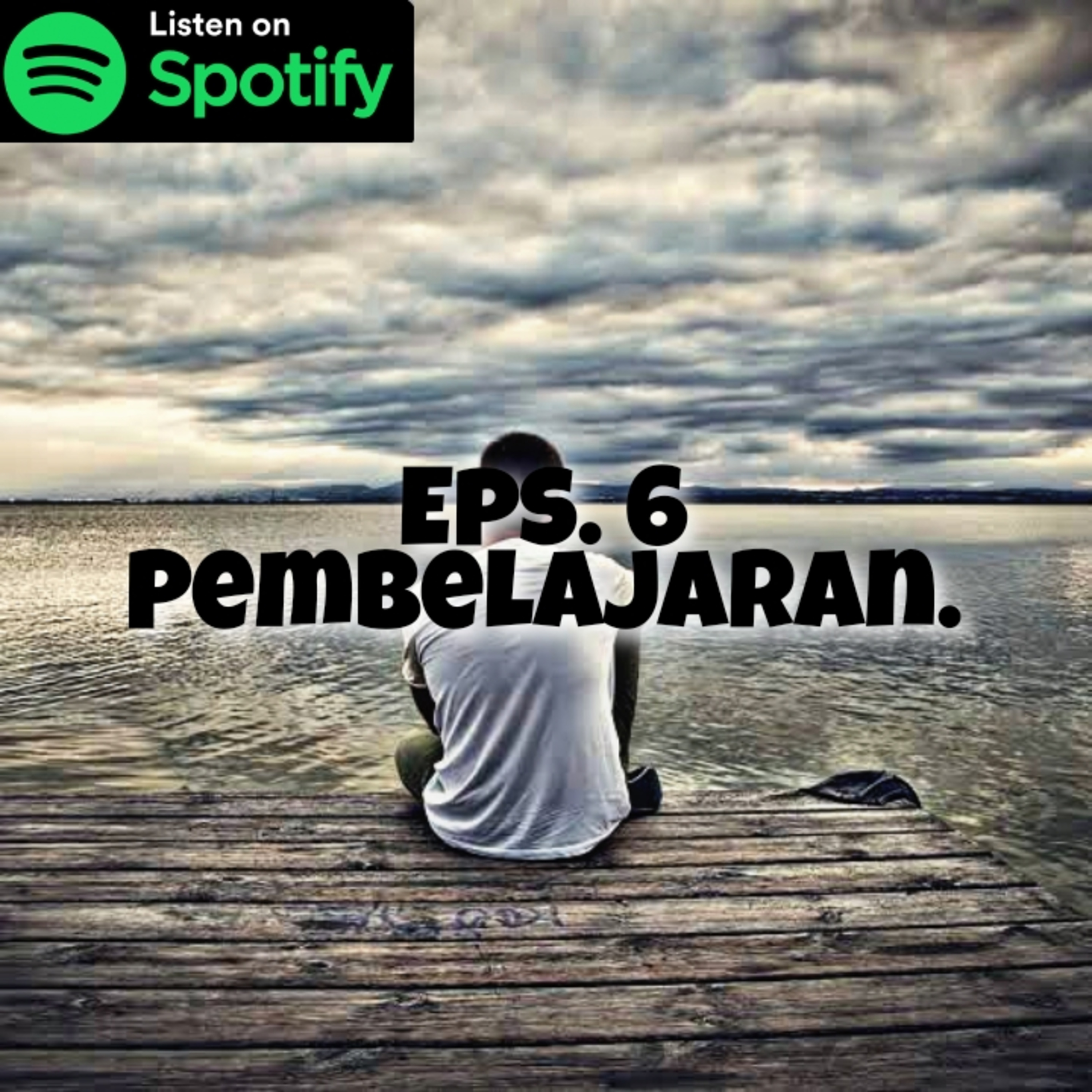Eps. 6 | PEMBELAJARAN. episode artwork