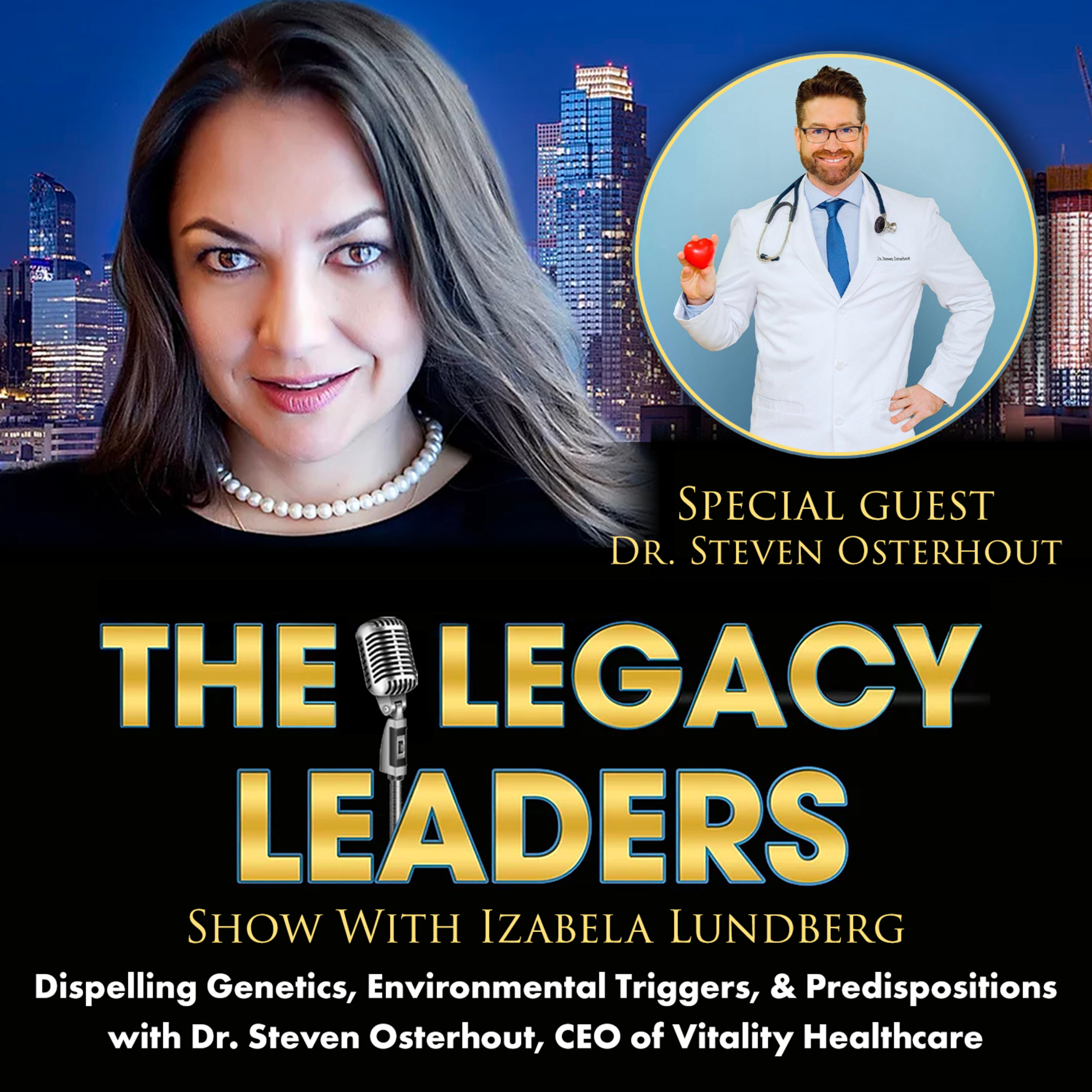 The Legacy Leaders Show With Izabela Lundberg