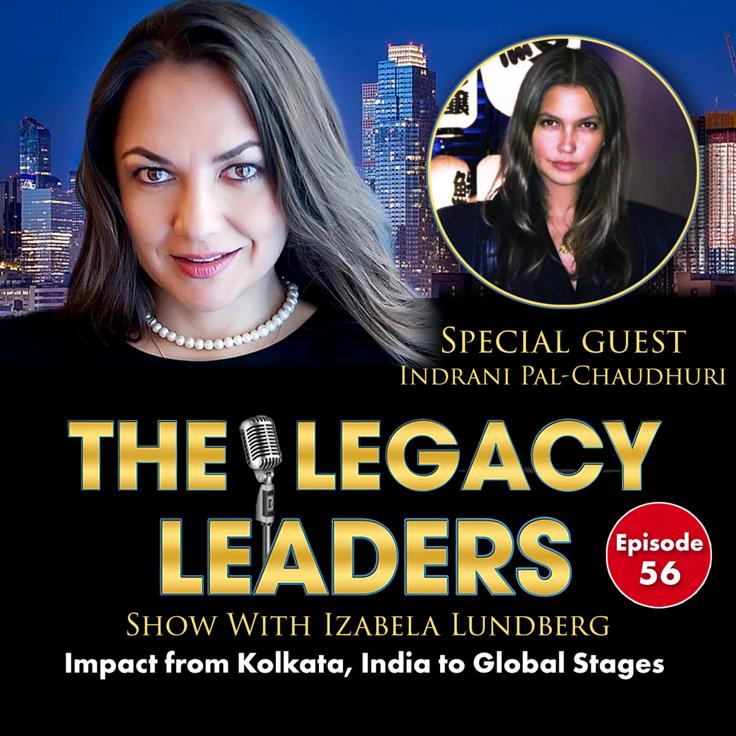 The Legacy Leaders Show With Izabela Lundberg
