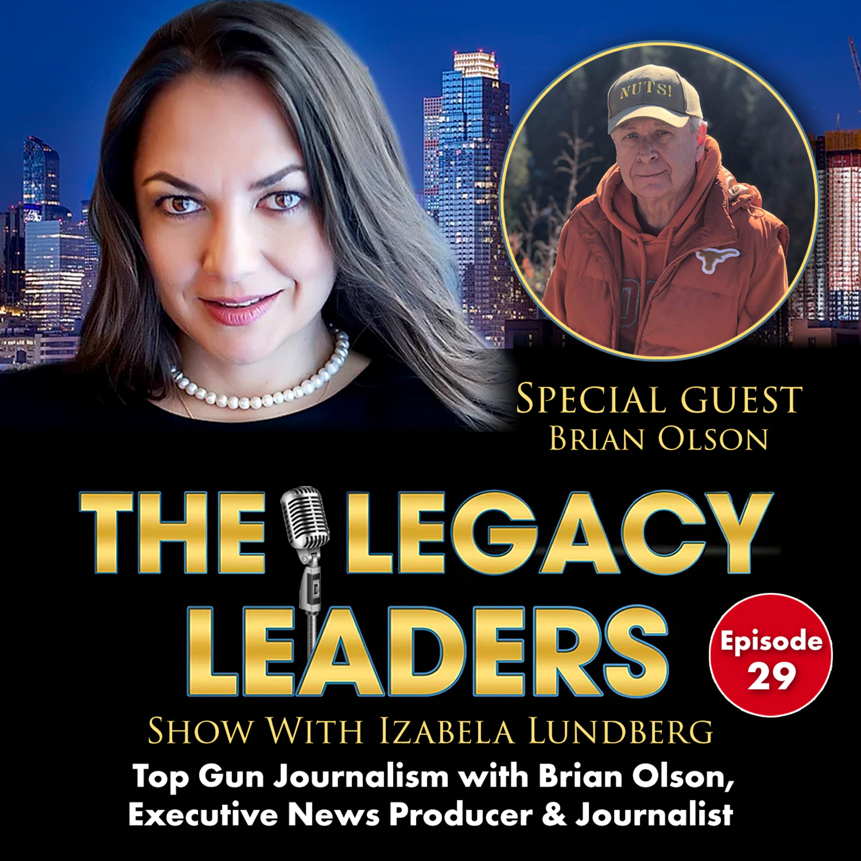 Top Gun Journalism with Brian Olson, Executive News Producer & Journalist episode artwork