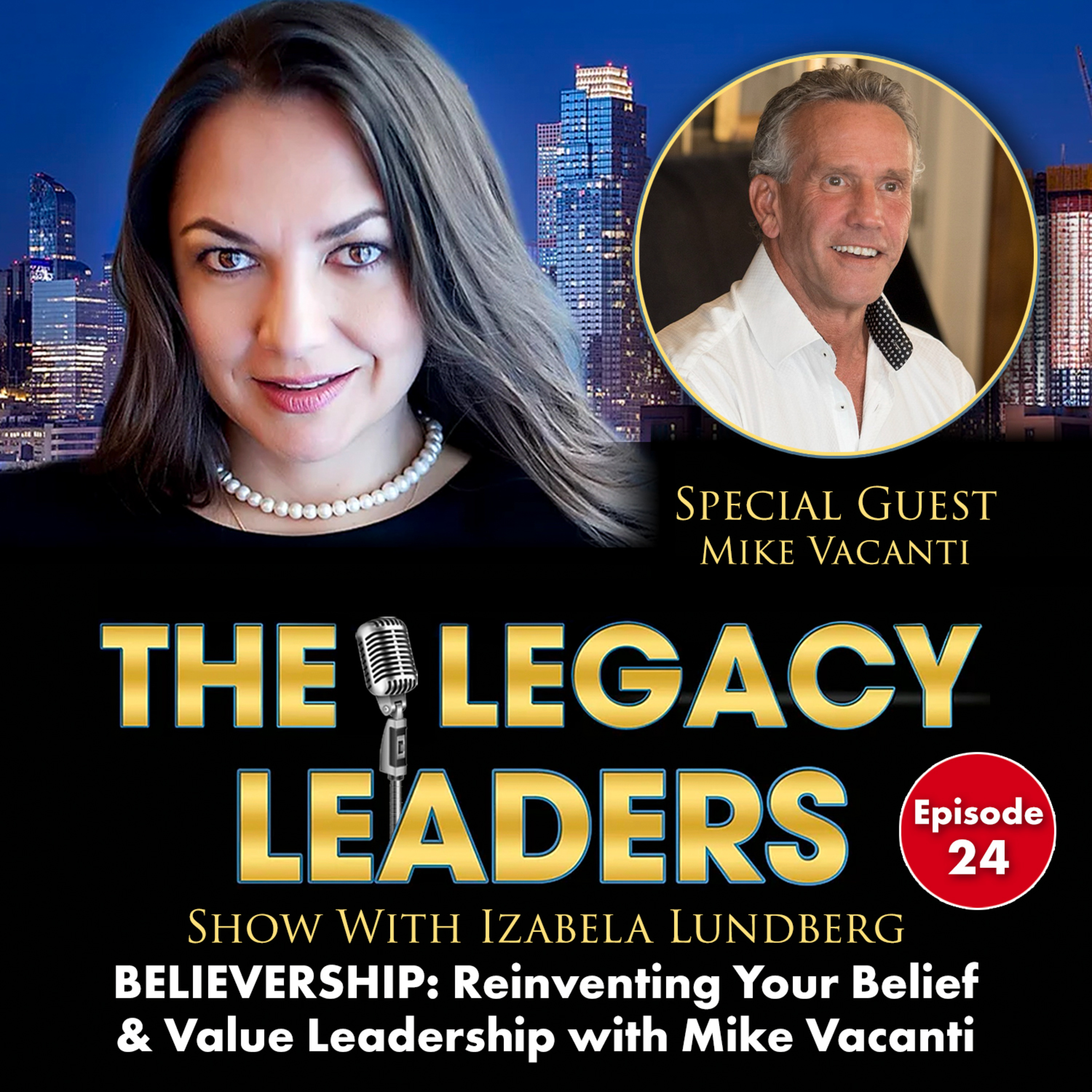 The Legacy Leaders Show With Izabela Lundberg