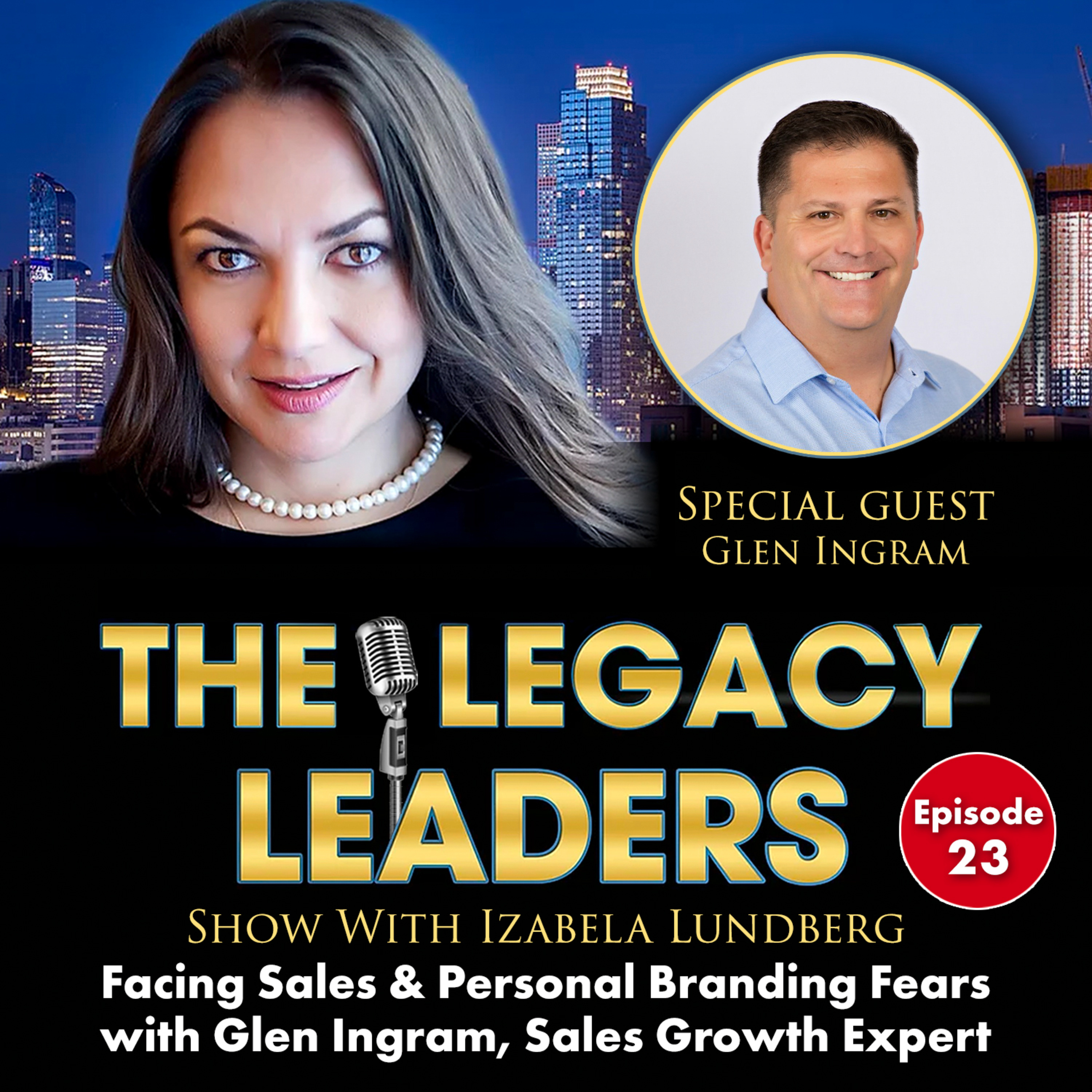 The Legacy Leaders Show With Izabela Lundberg
