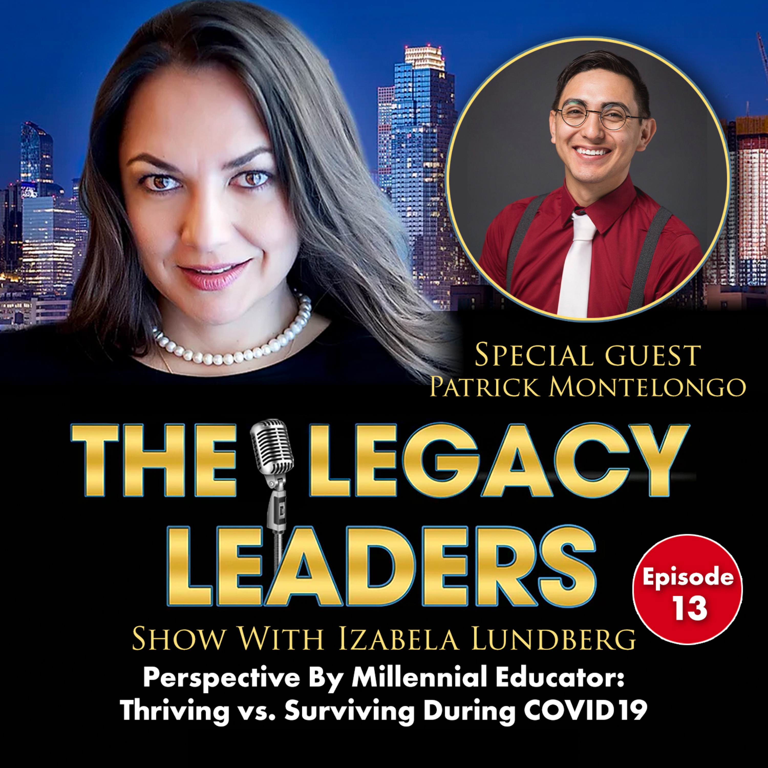 The Legacy Leaders Show With Izabela Lundberg