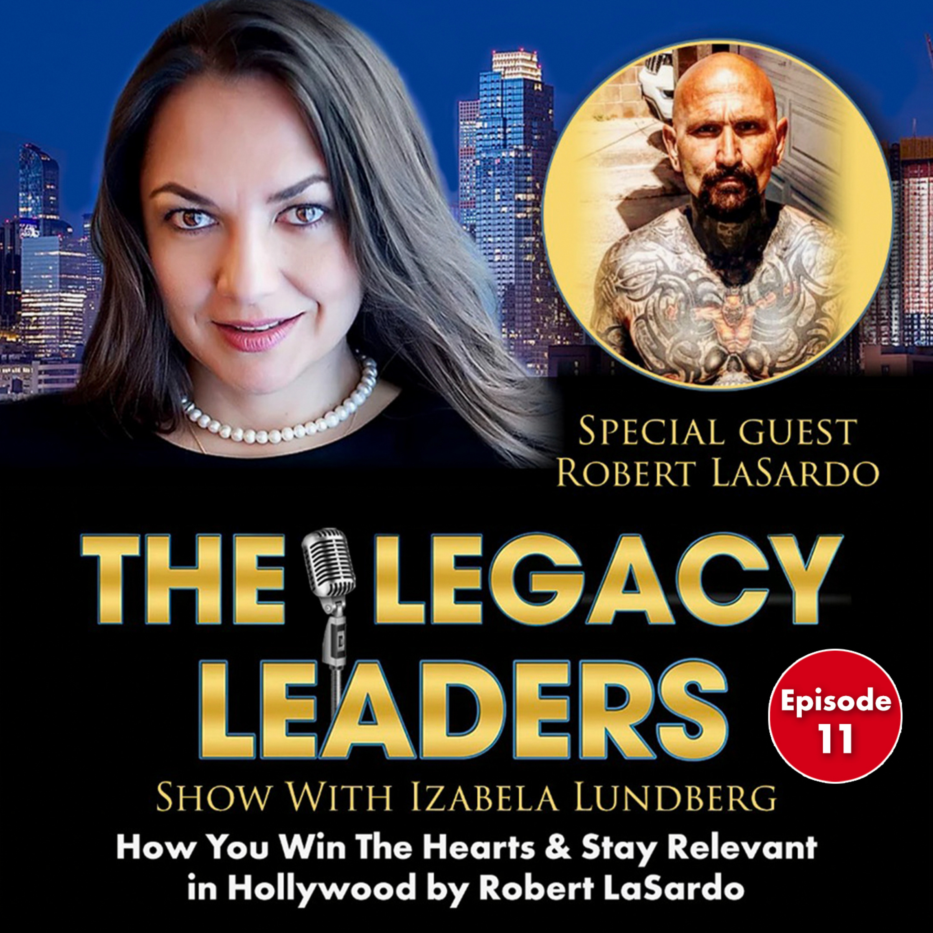 The Legacy Leaders Show With Izabela Lundberg