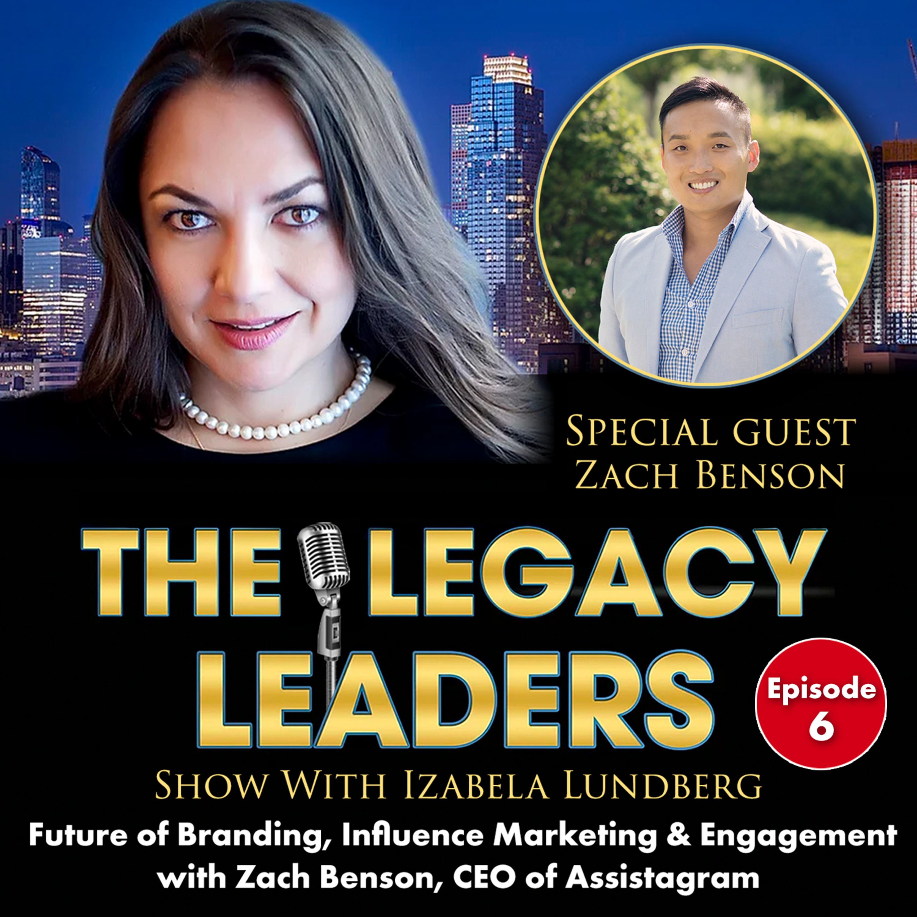 The Legacy Leaders Show With Izabela Lundberg