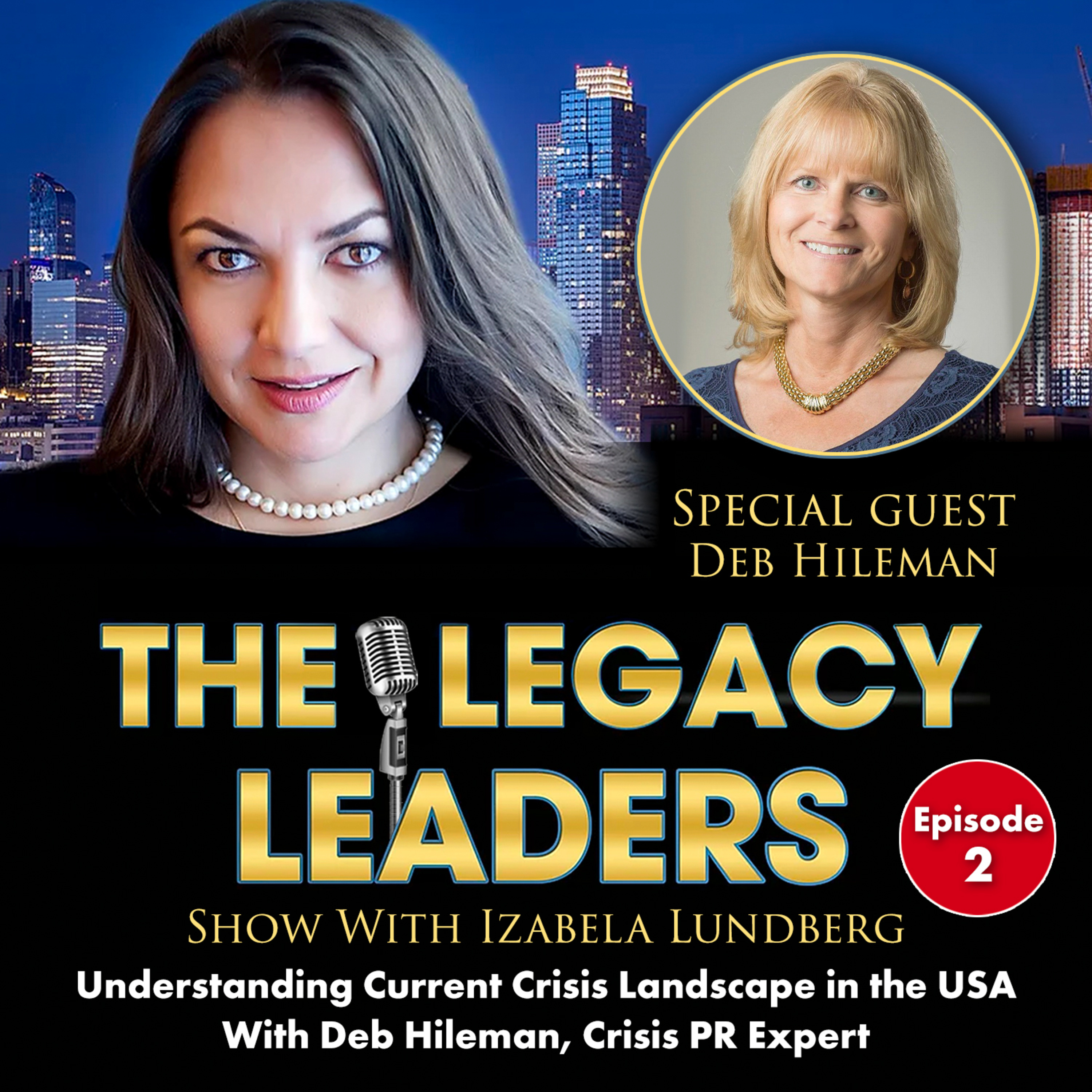 The Legacy Leaders Show With Izabela Lundberg