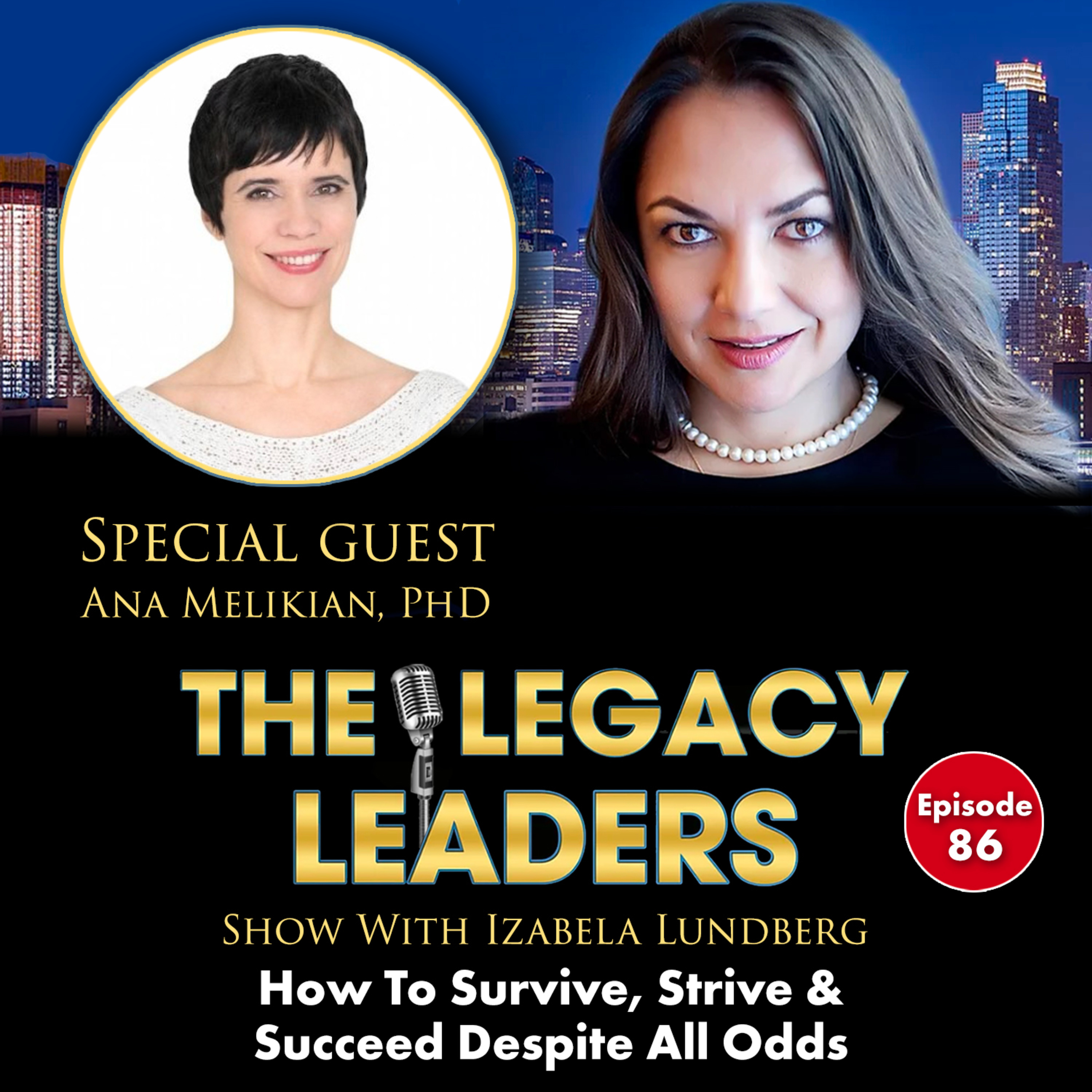 The Legacy Leaders Show With Izabela Lundberg