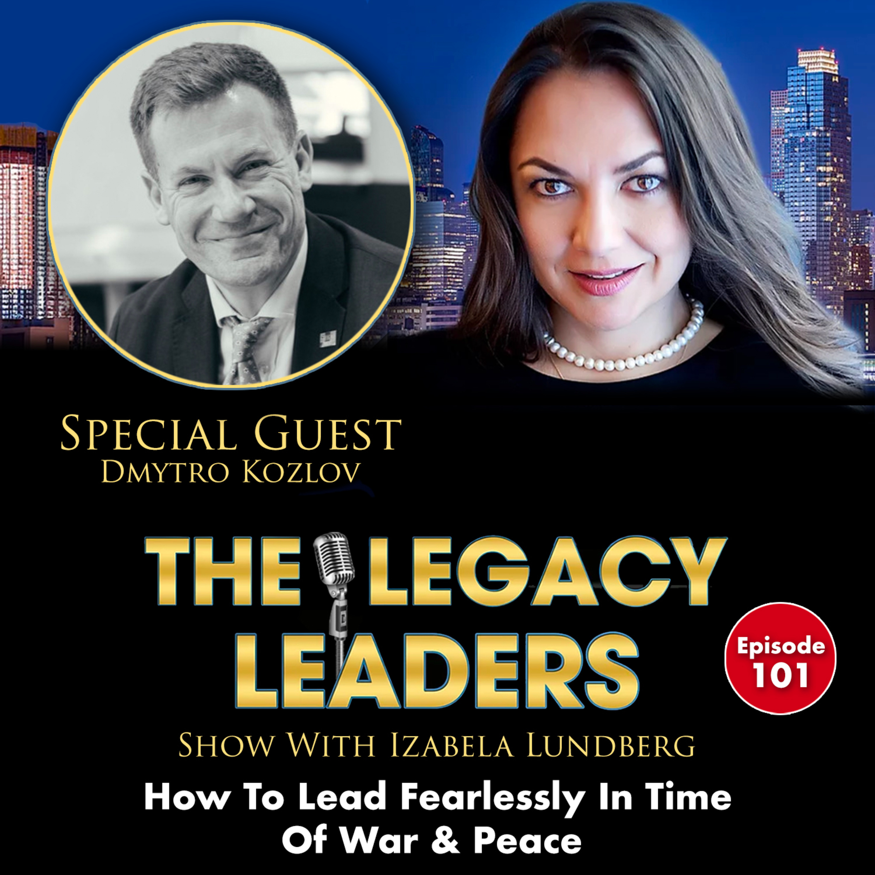 The Legacy Leaders Show With Izabela Lundberg