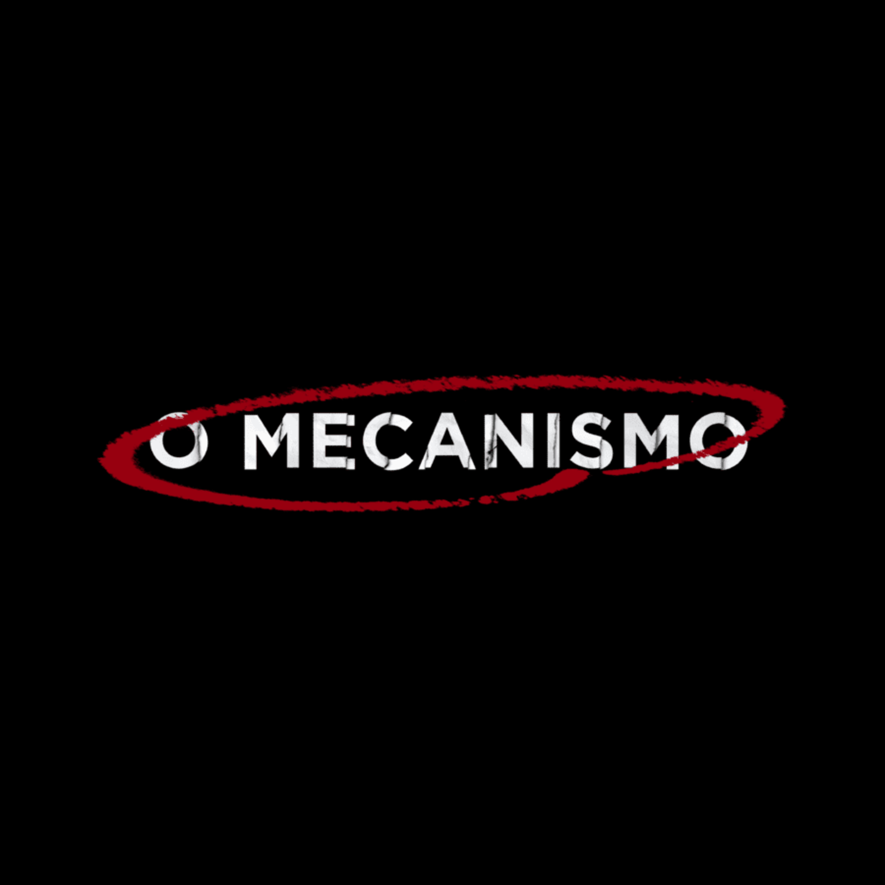 MUNDOCAST - O MECANISMO #32 MUNDOCAST - O MECANISMO #32