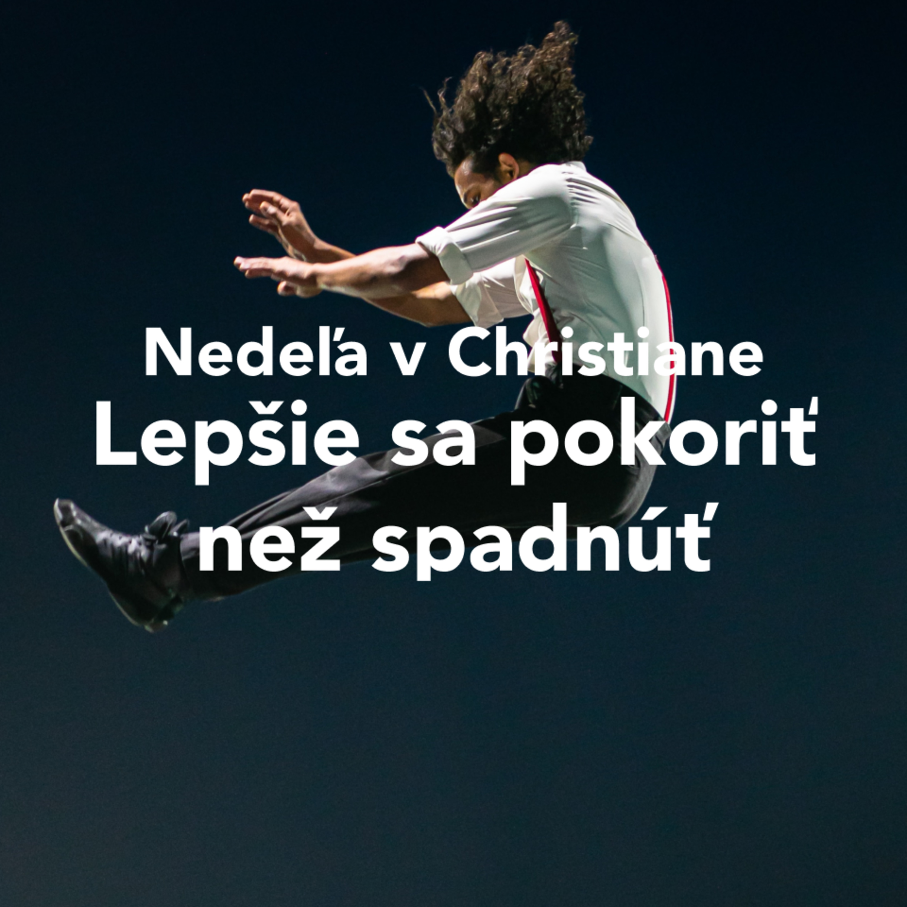 Nedeľa v Christiane - Lepšie sa pokoriť než spadnúť - Braňo Schmogrovits episode artwork
