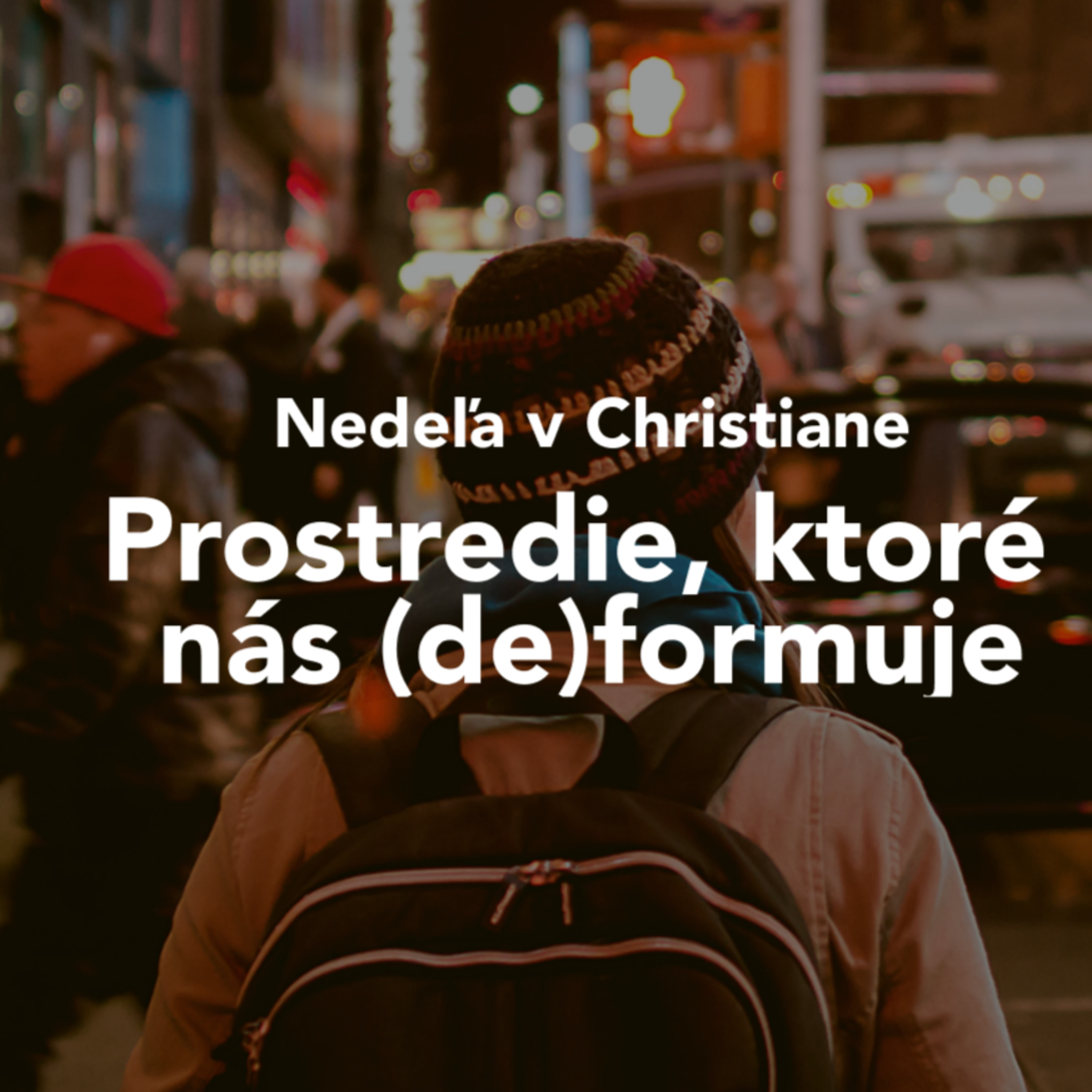 Nedeľa v Christiane - Okolie, ktoré nás (de)formuje - Braňo Schmogrovits episode artwork