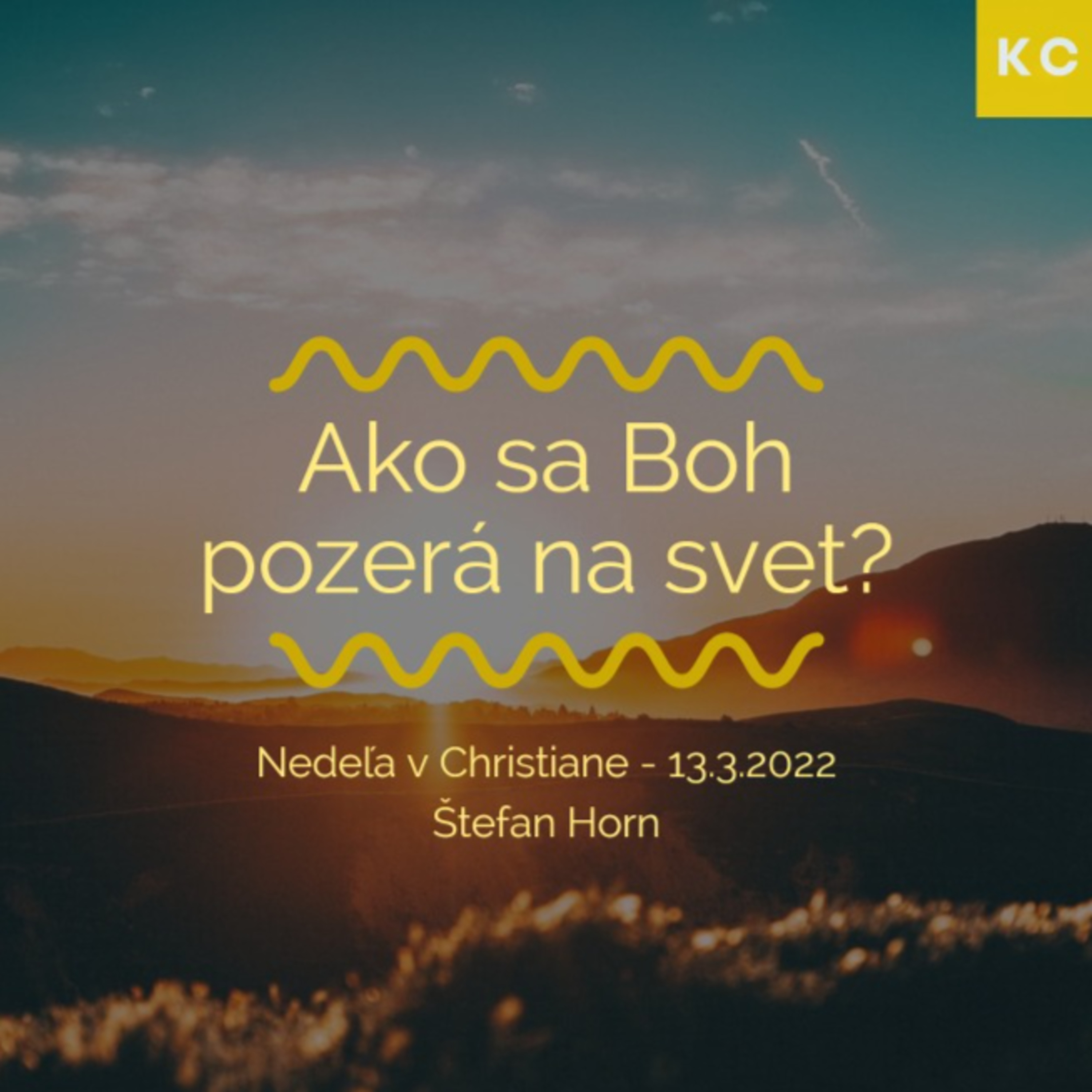 Nedeľa v Christiane - Ako sa Boh pozerá na svet? - Štefan Horn episode artwork