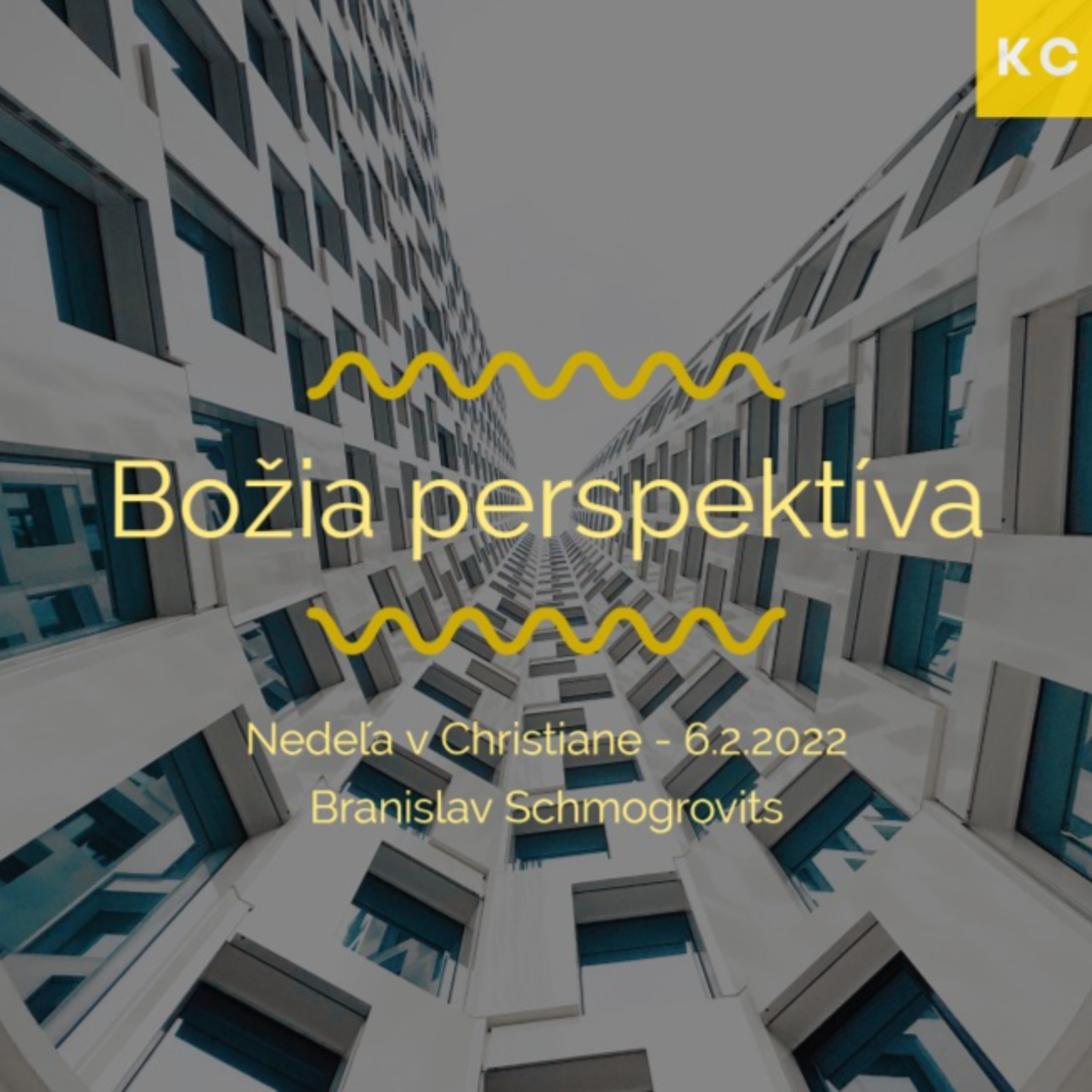 Nedeľa v Christiane - Božia perspektíva - Branislav Schmogrovits episode artwork