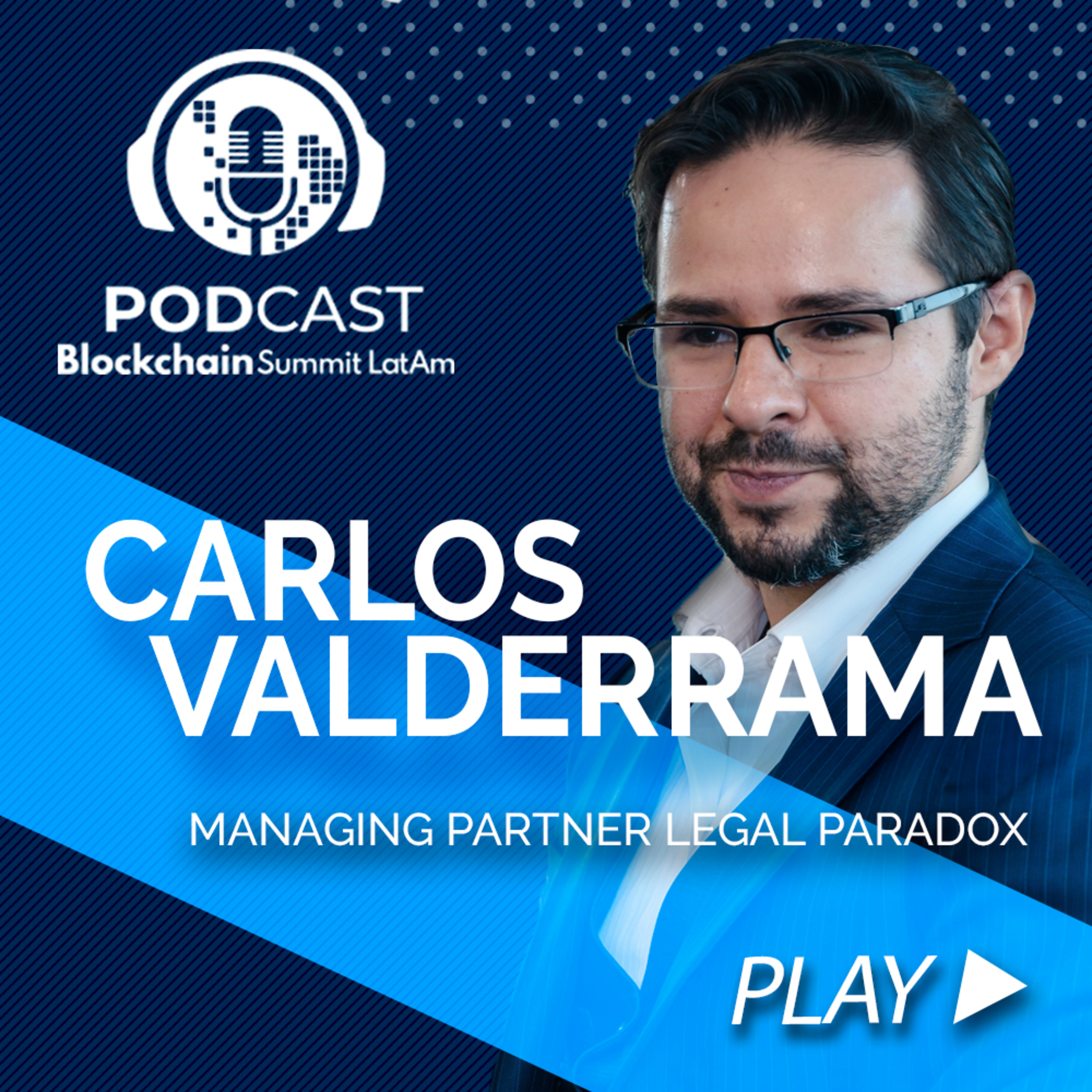 Blockchain Summit Latam Podcast