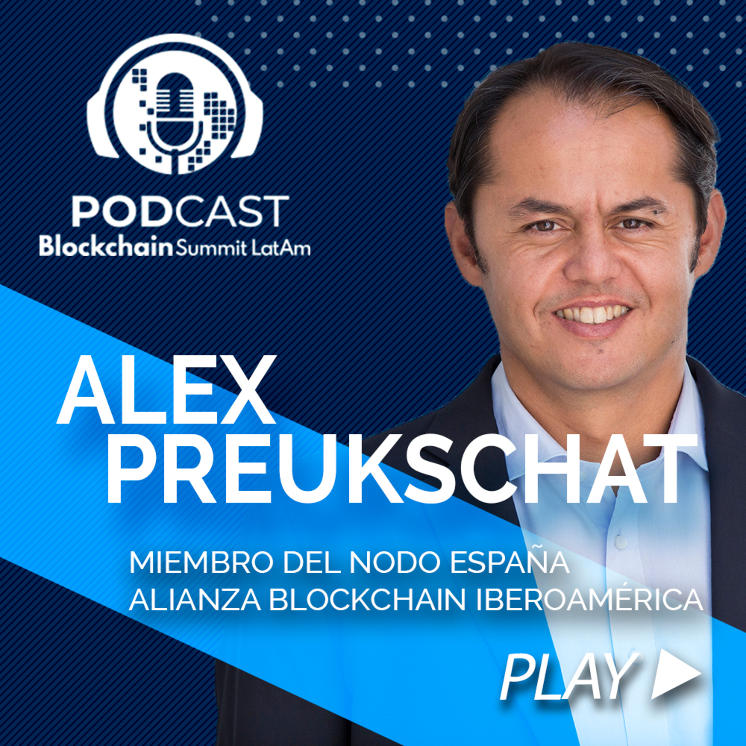 Blockchain Summit Latam Podcast