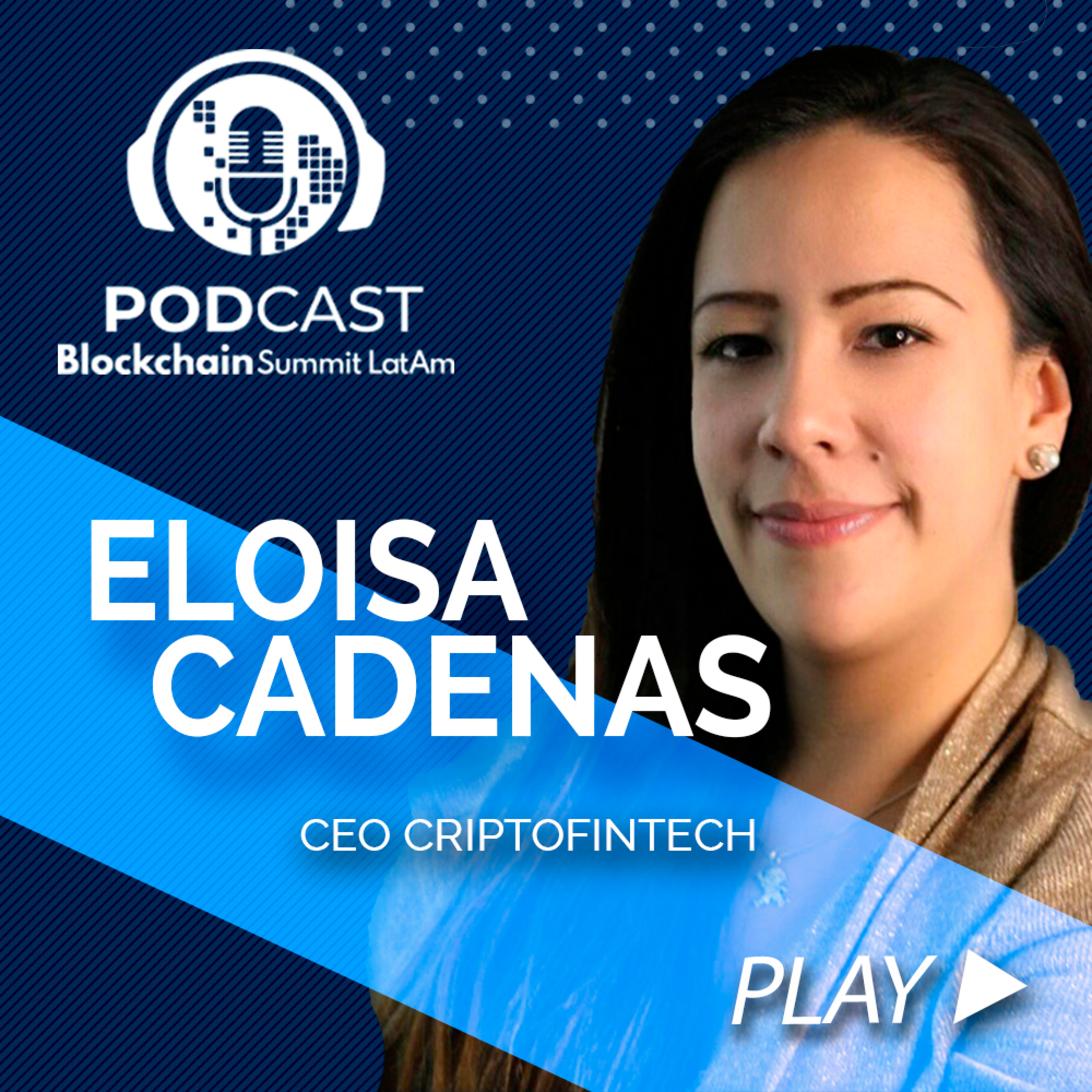Blockchain Summit Latam Podcast