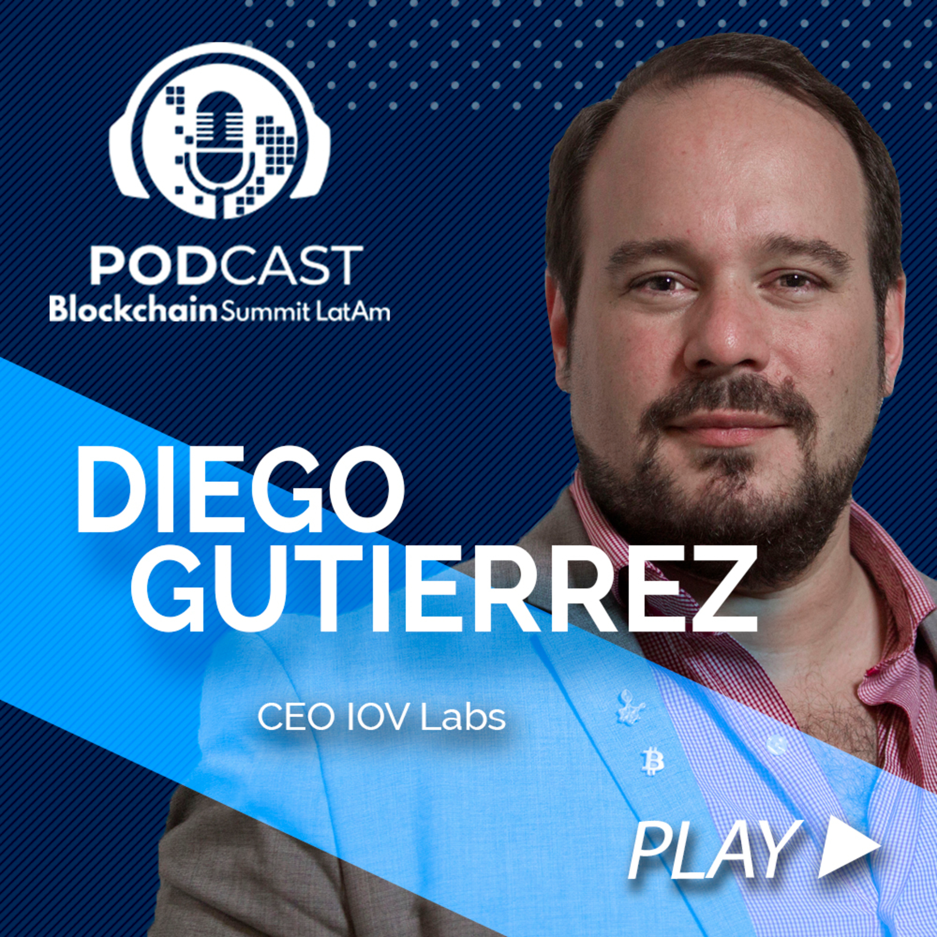 Blockchain Summit Latam Podcast