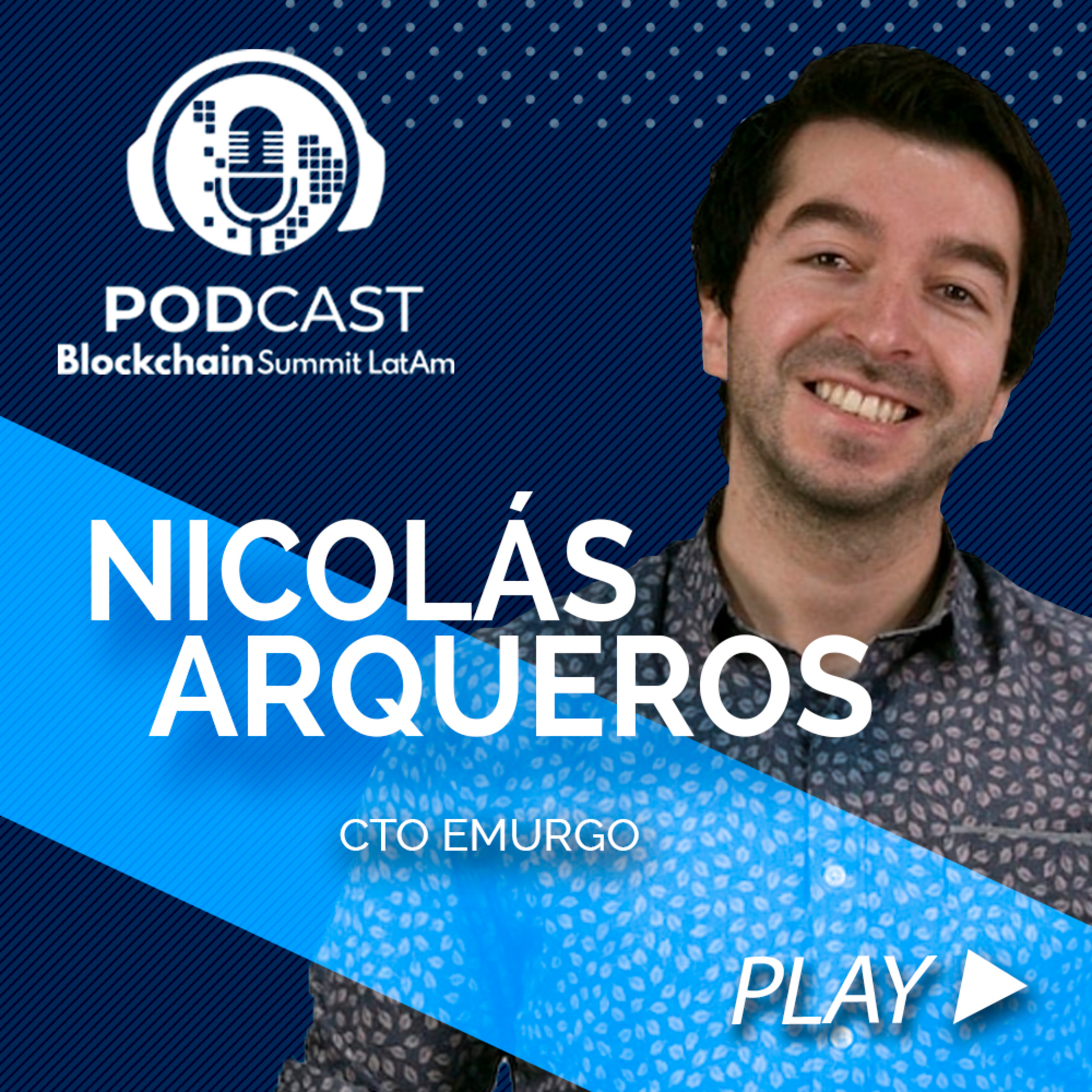 Blockchain Summit Latam Podcast