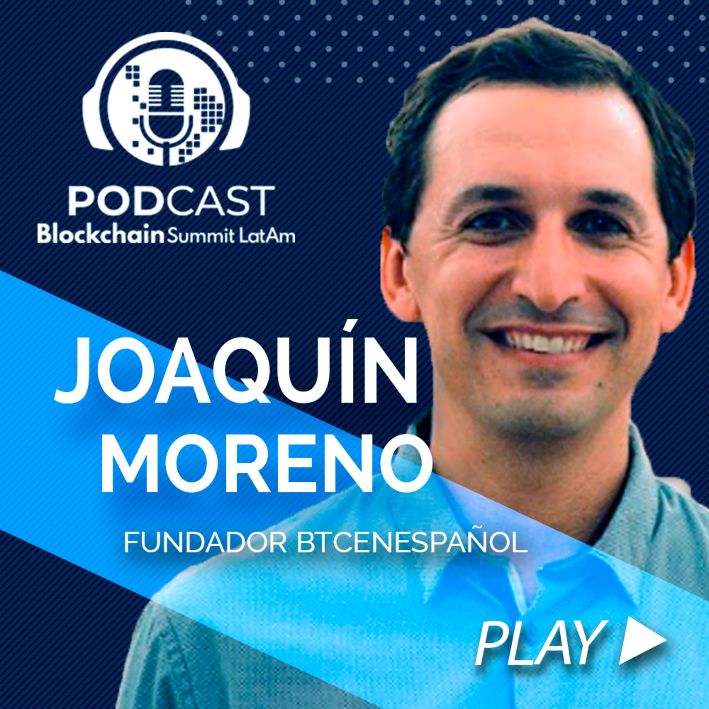 Blockchain Summit Latam Podcast