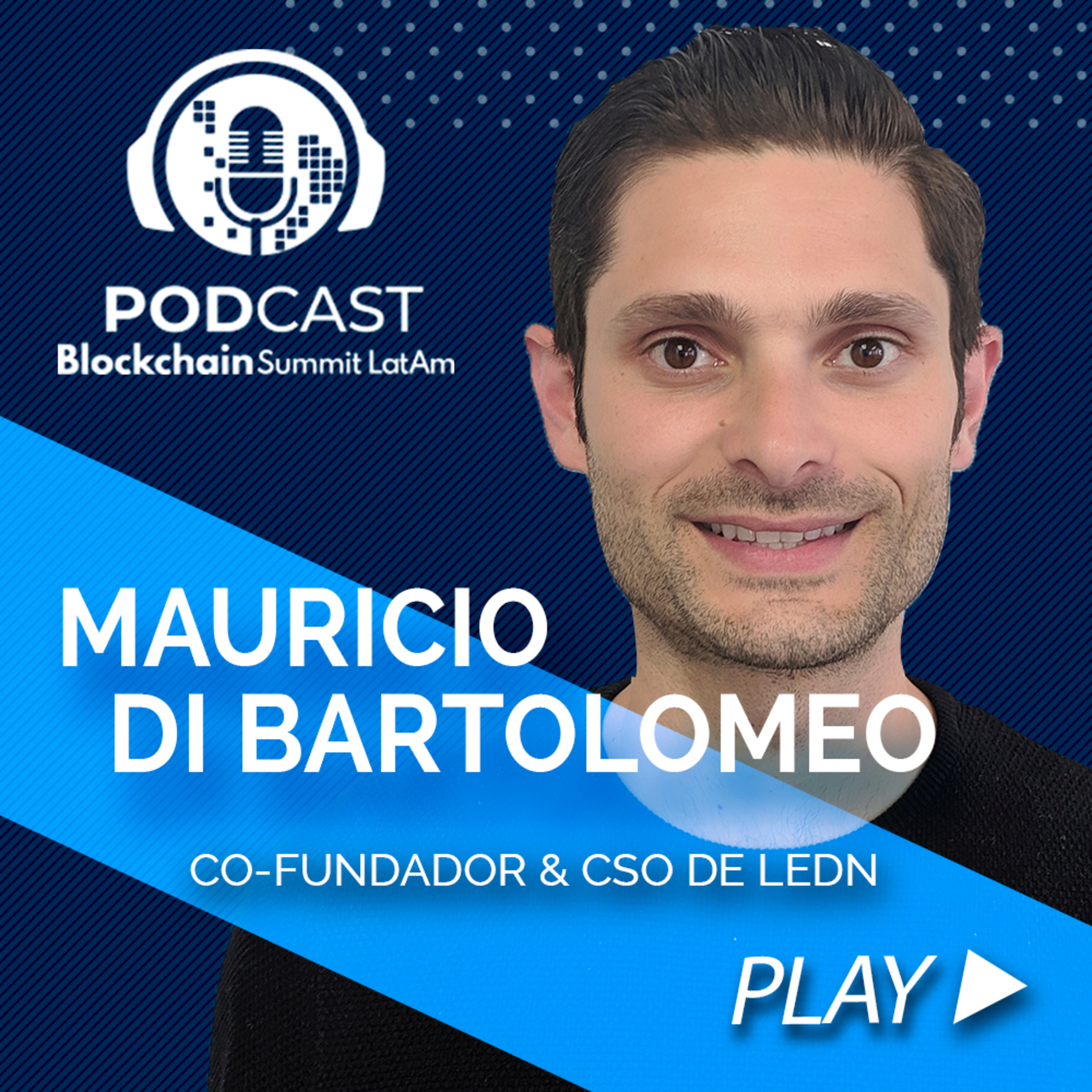 Blockchain Summit Latam Podcast
