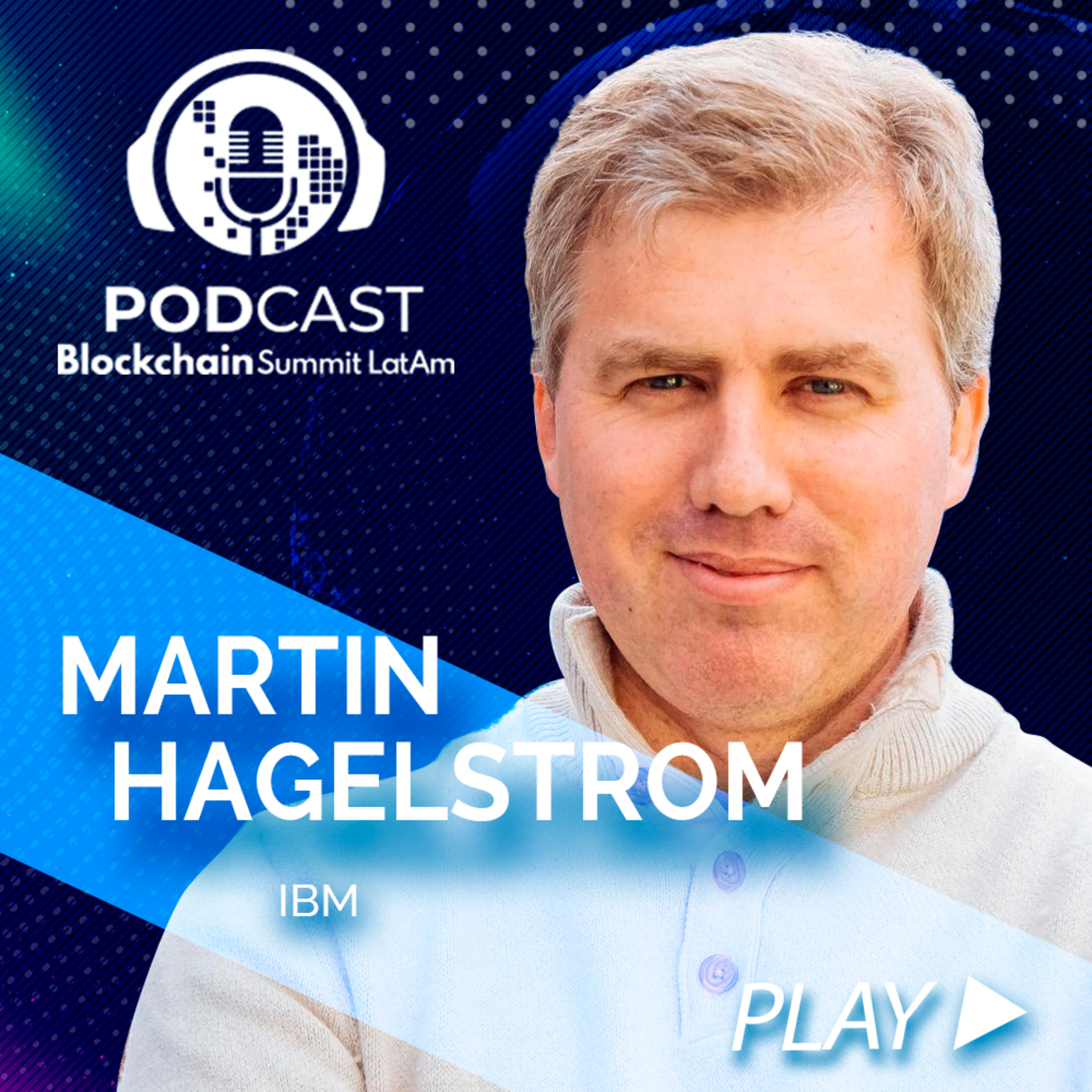 Blockchain Summit Latam Podcast
