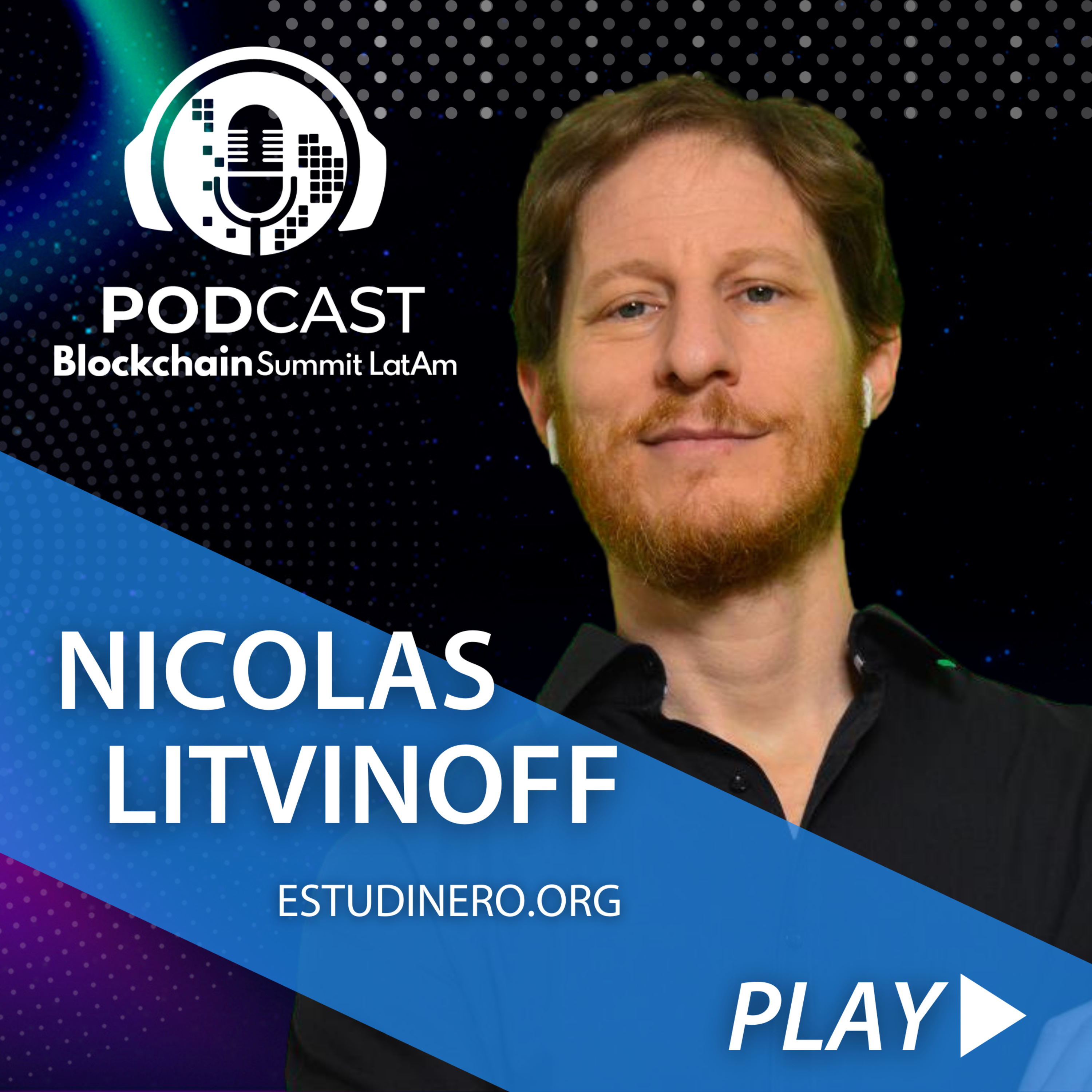 Blockchain Summit Latam Podcast