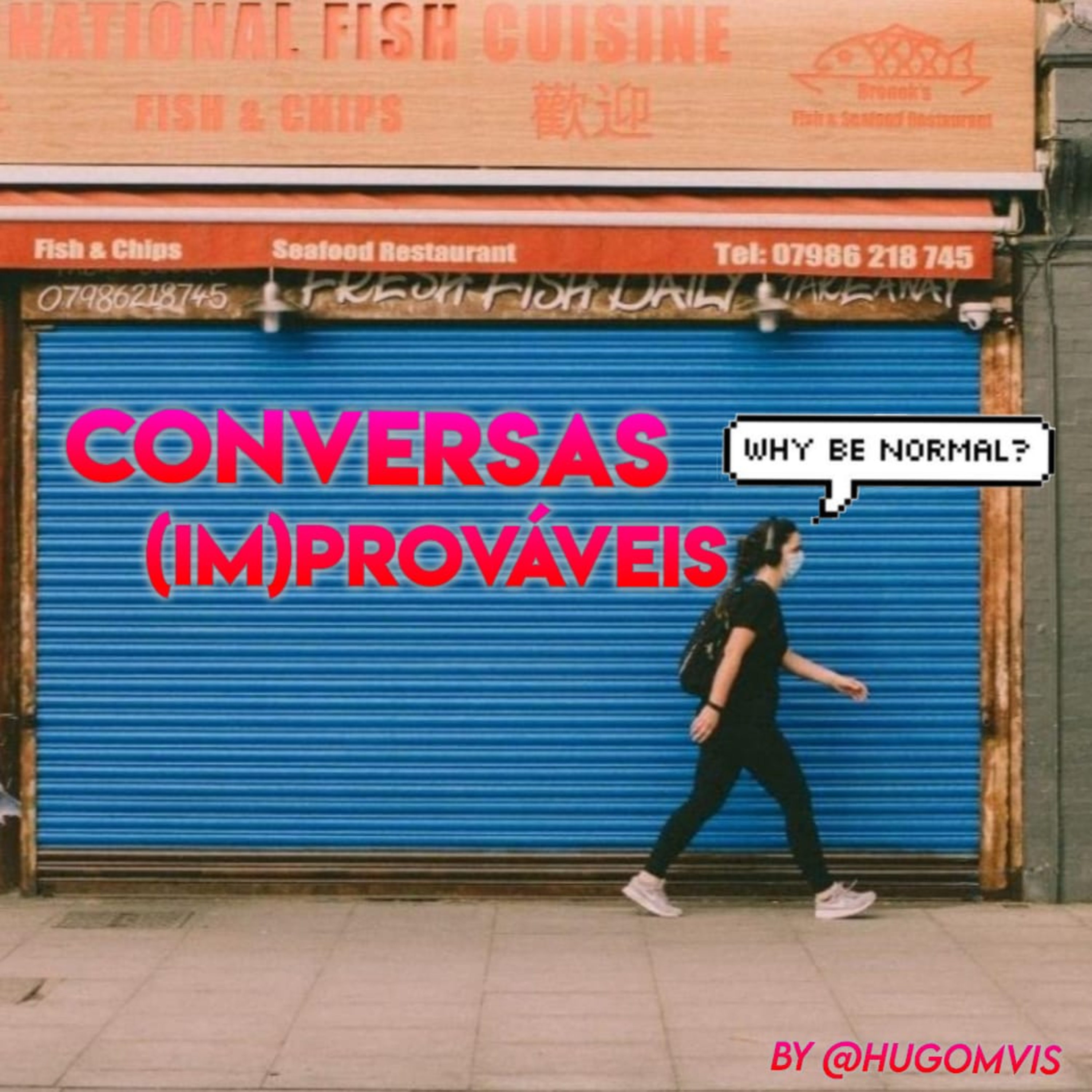 Conversas (im)Prováveis