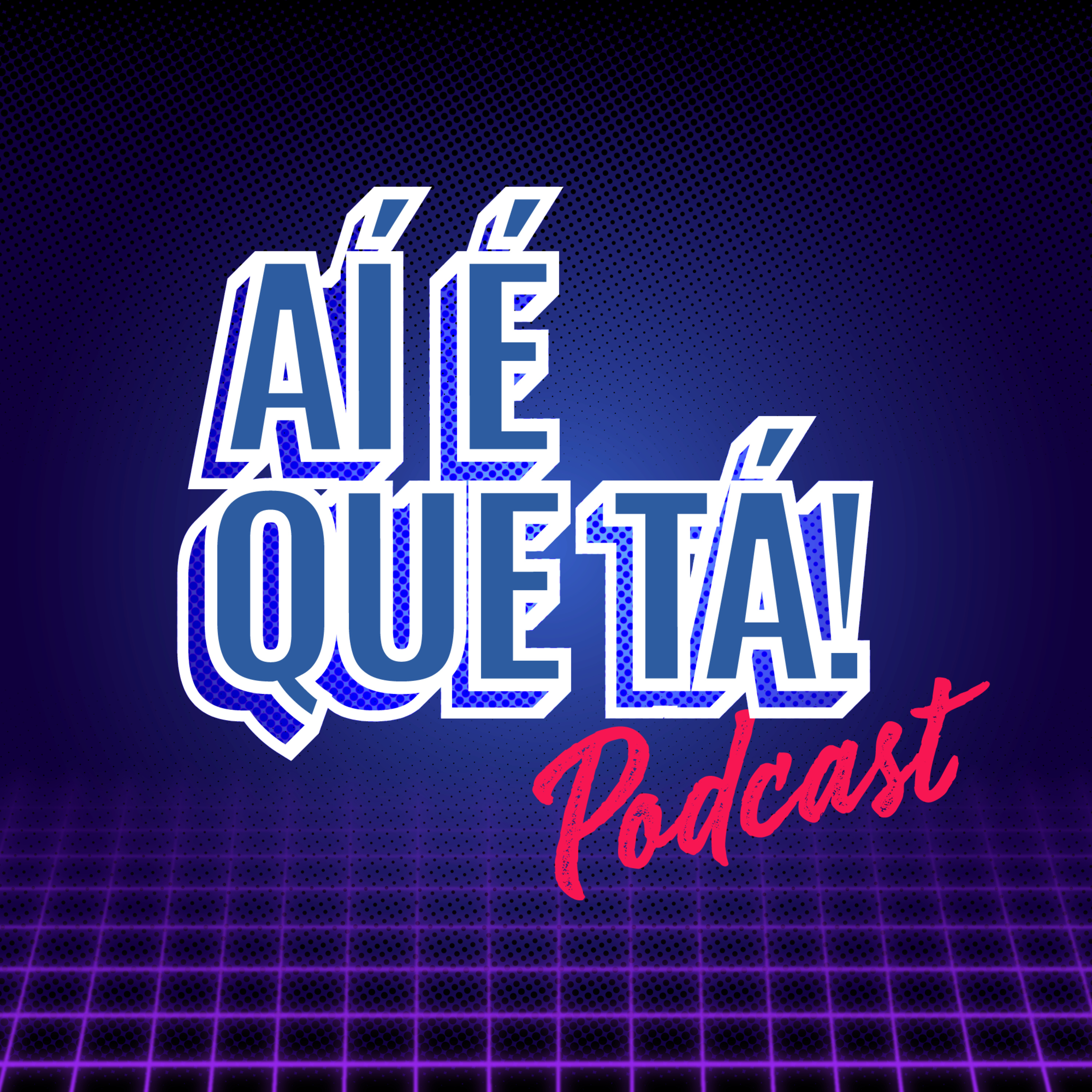 #0 - AQT - Piloto episode artwork