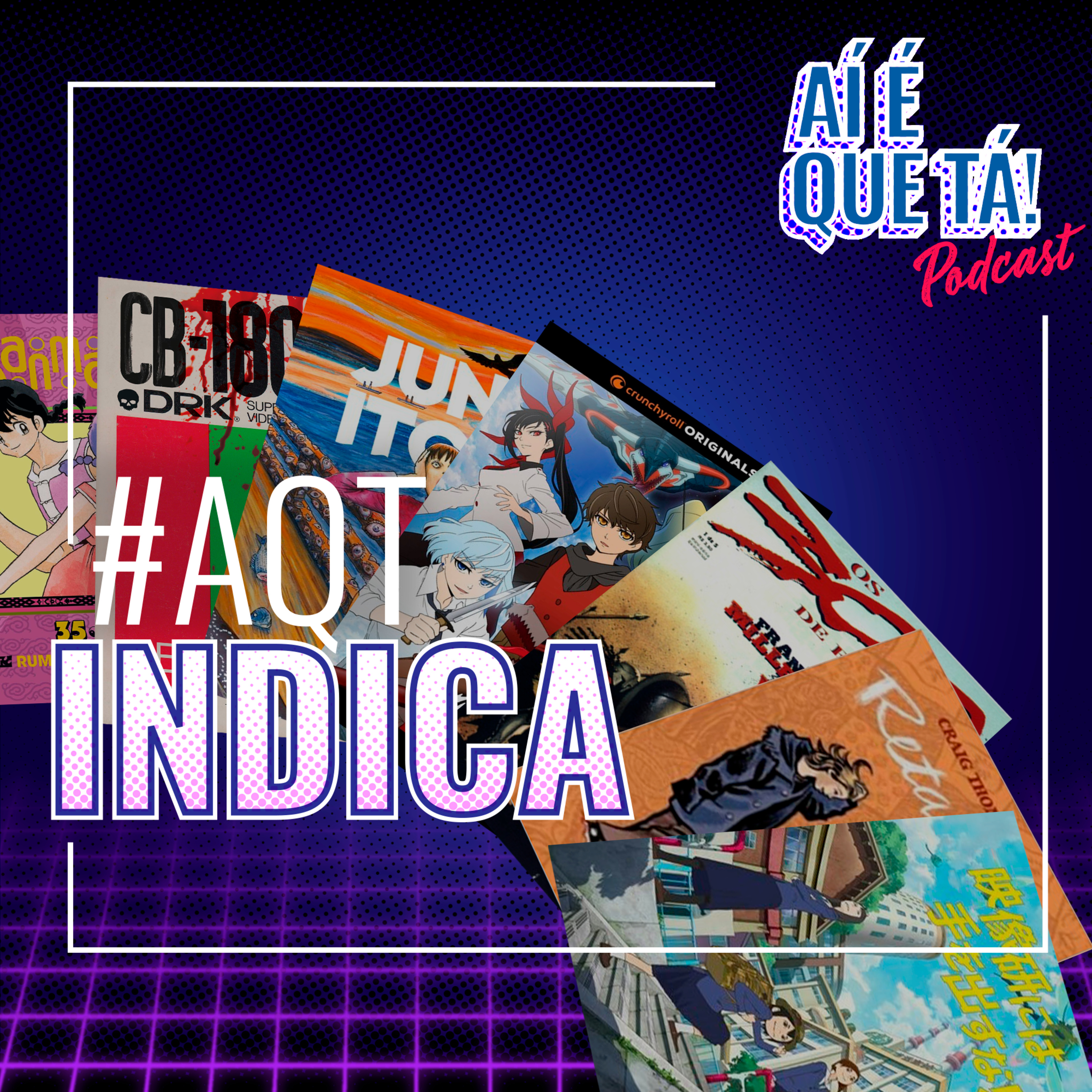 AQT Indica #1: Lion Heart, 300, Retalhos e mais episode artwork