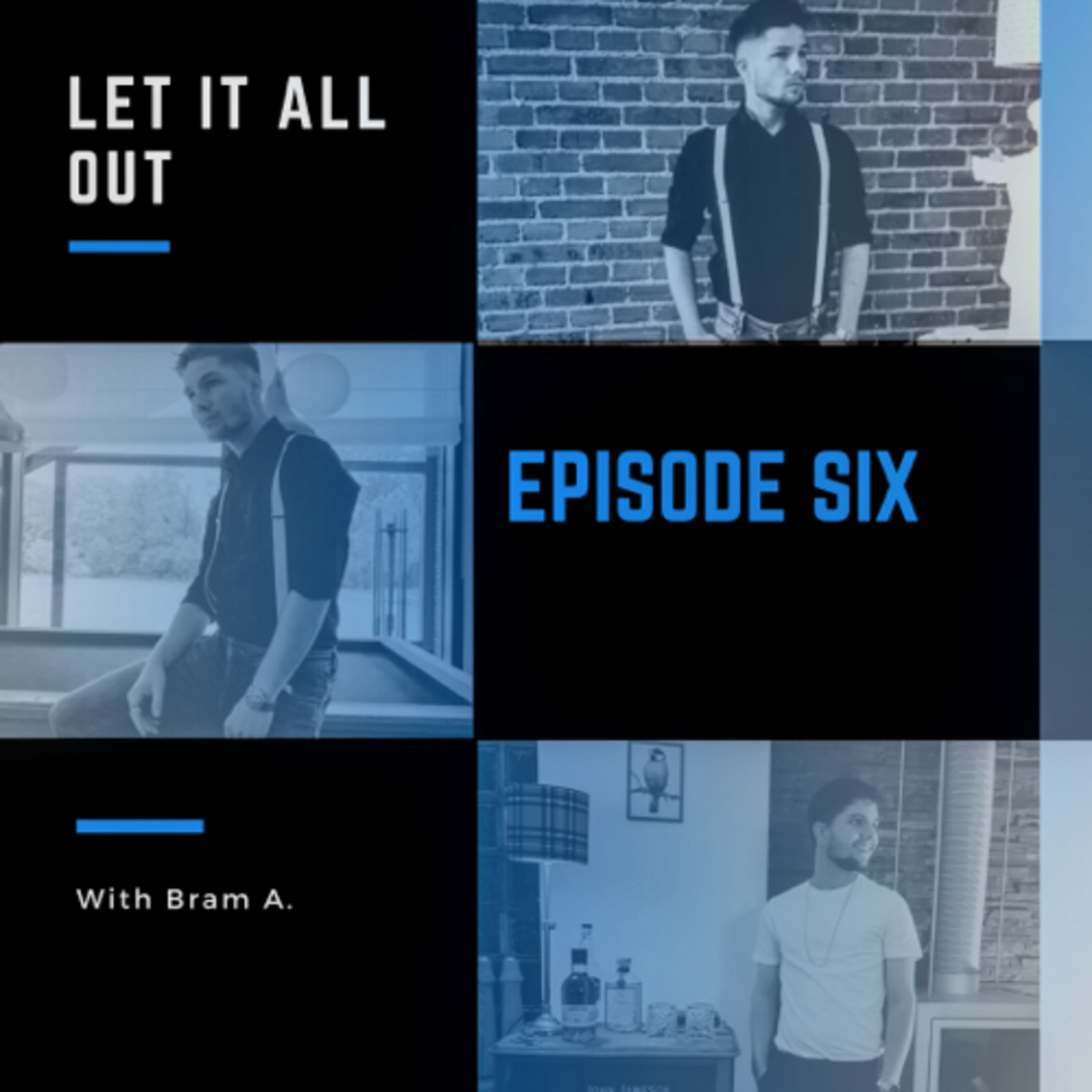 Ep. 6: Bram A. episode artwork