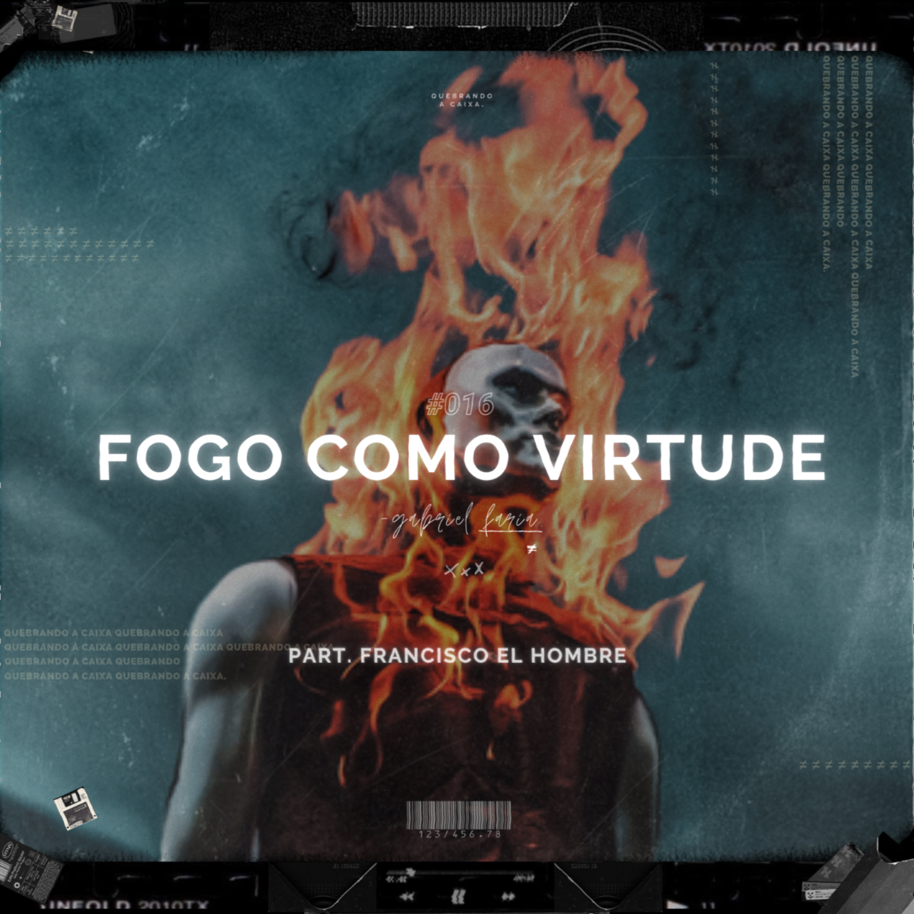 fogo como virtude [RASGACABEZA] ft. francisco, el hombre // ensaio