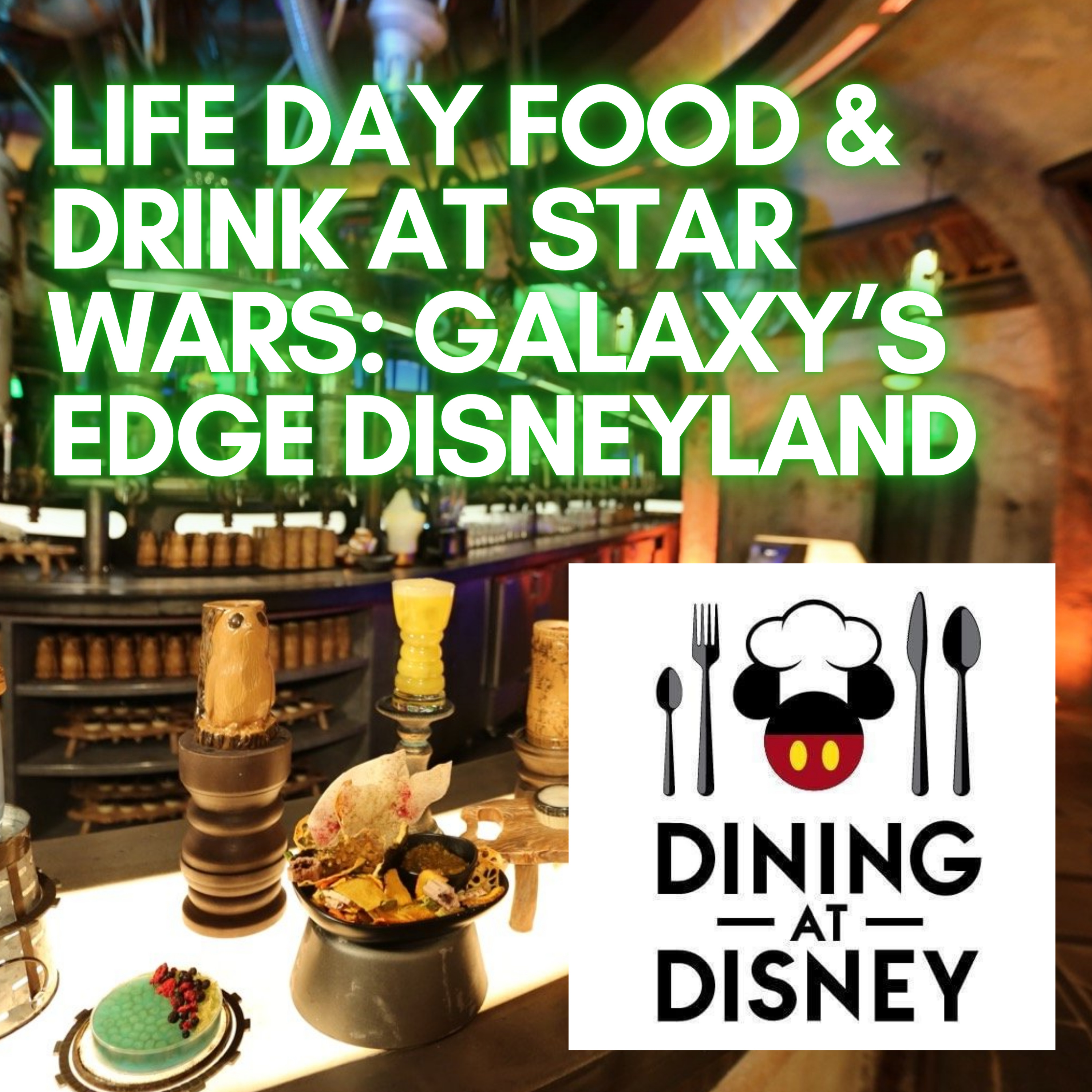 Life Day Food and Drink at Star Wars: Galaxy’s Edge Disneyland