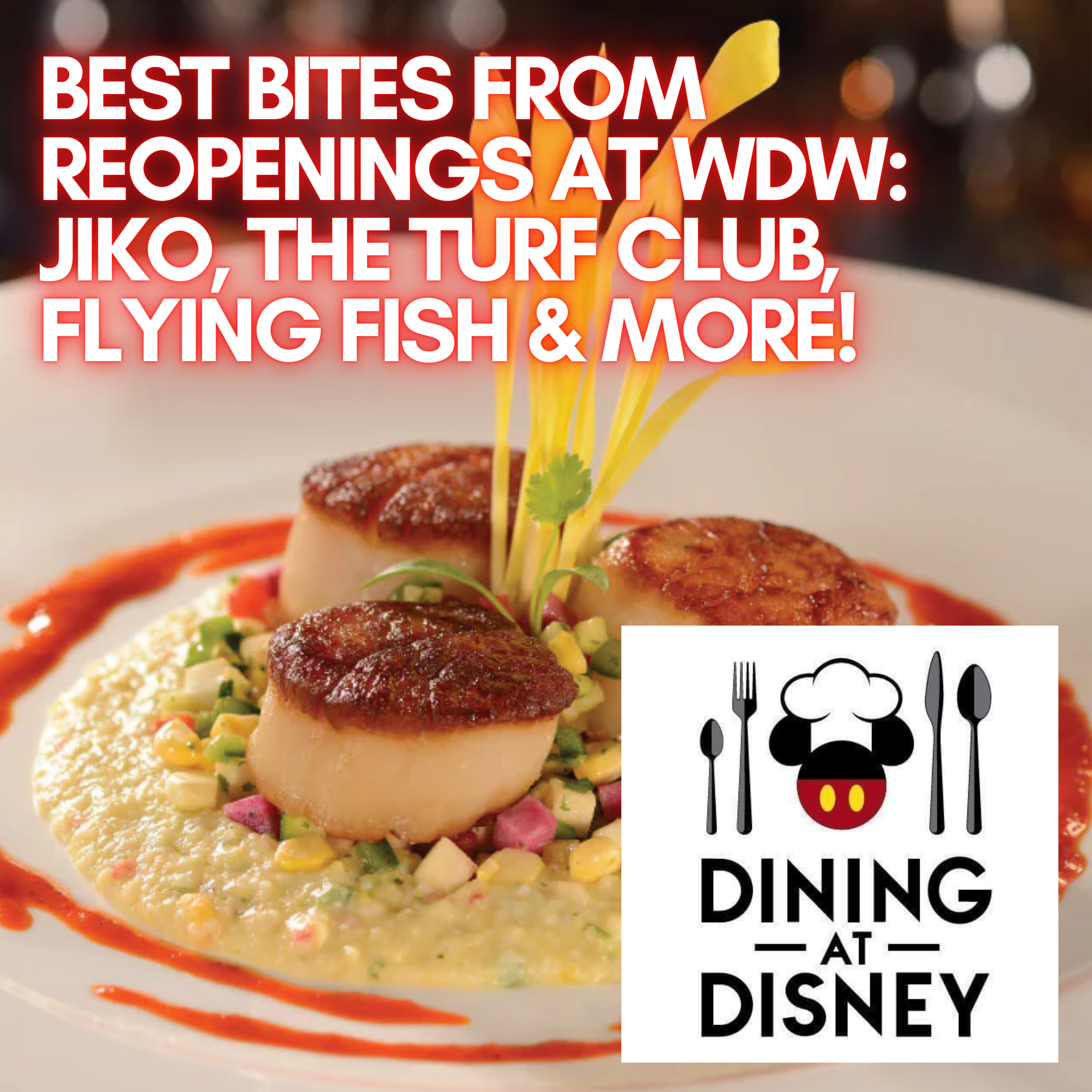 Best Bites From Reopenings at Walt Disney World Resort, Valentines Day and Club 33-Style Lounge at Disneyland