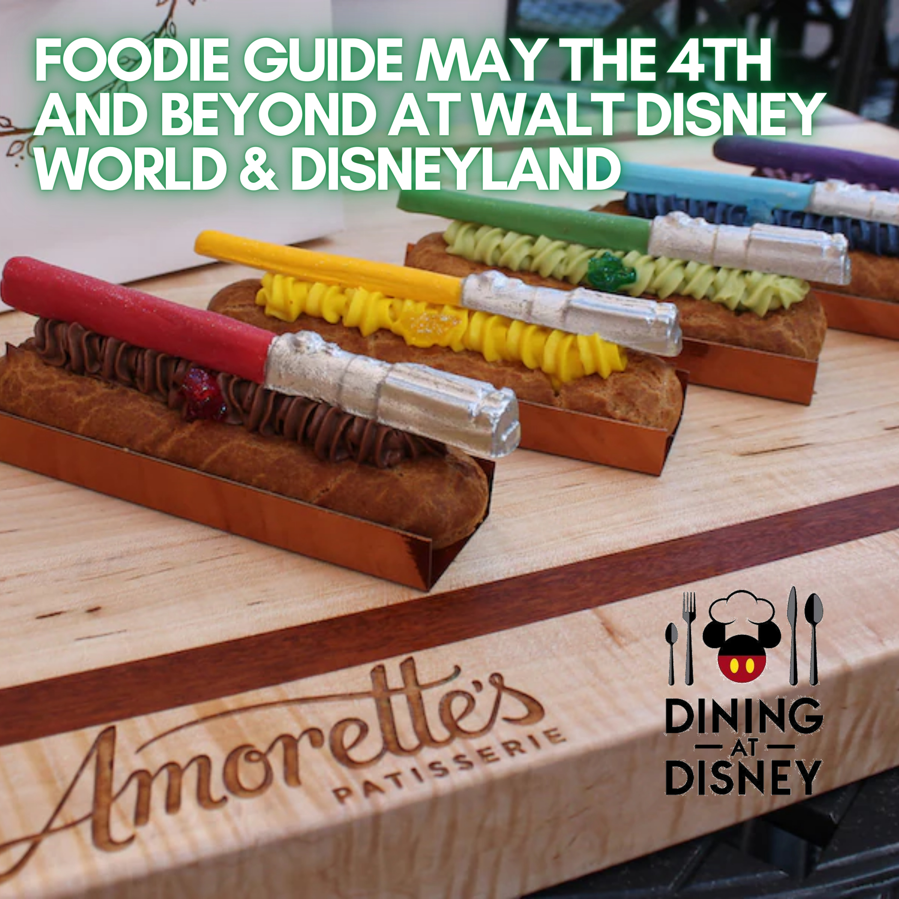May the 4th and Beyond Foodie Guide at Walt Disney World and Disneyland