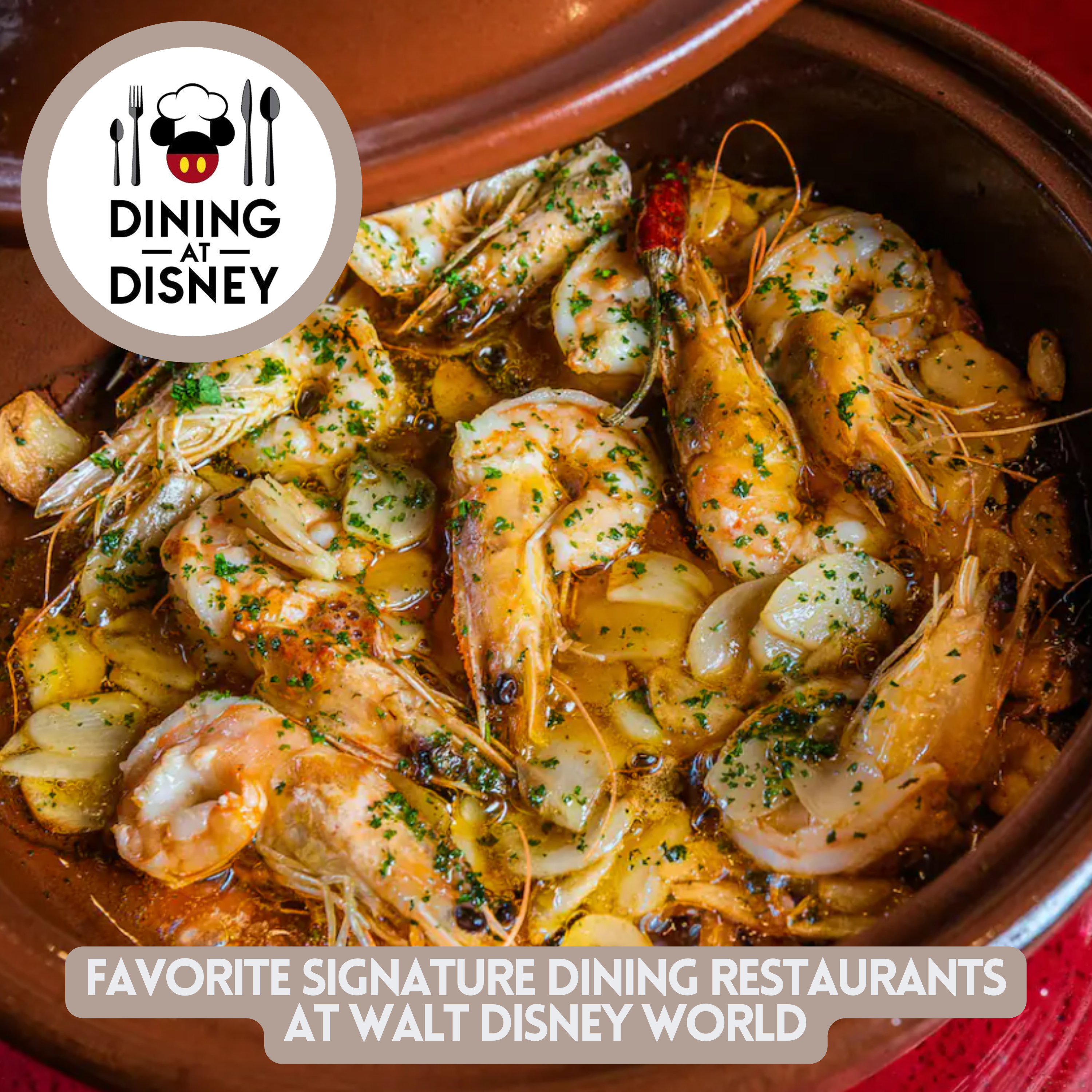 Favorite Signature Dining Restaurants at Walt Disney World Resort