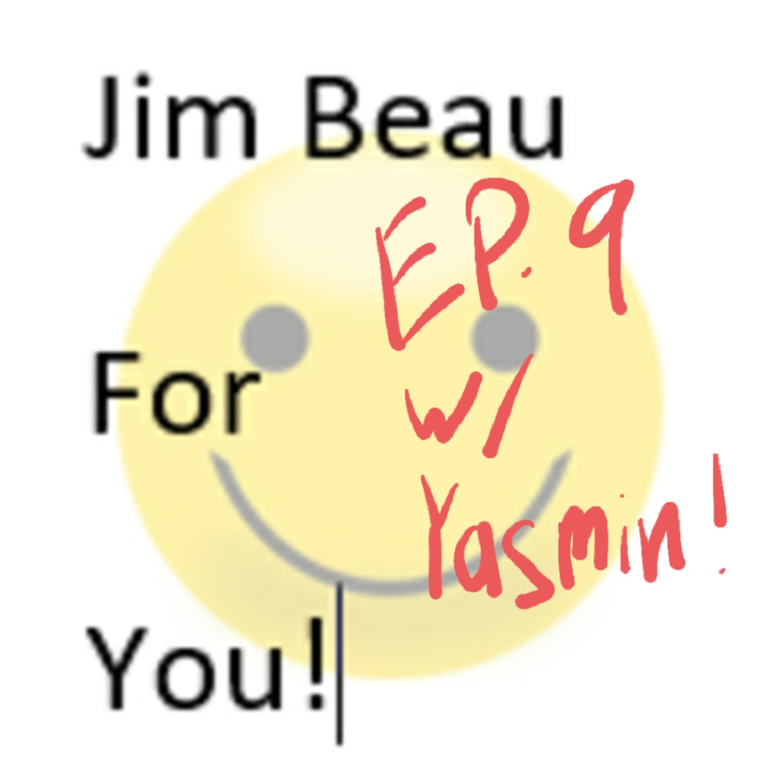 Jim Beau For You