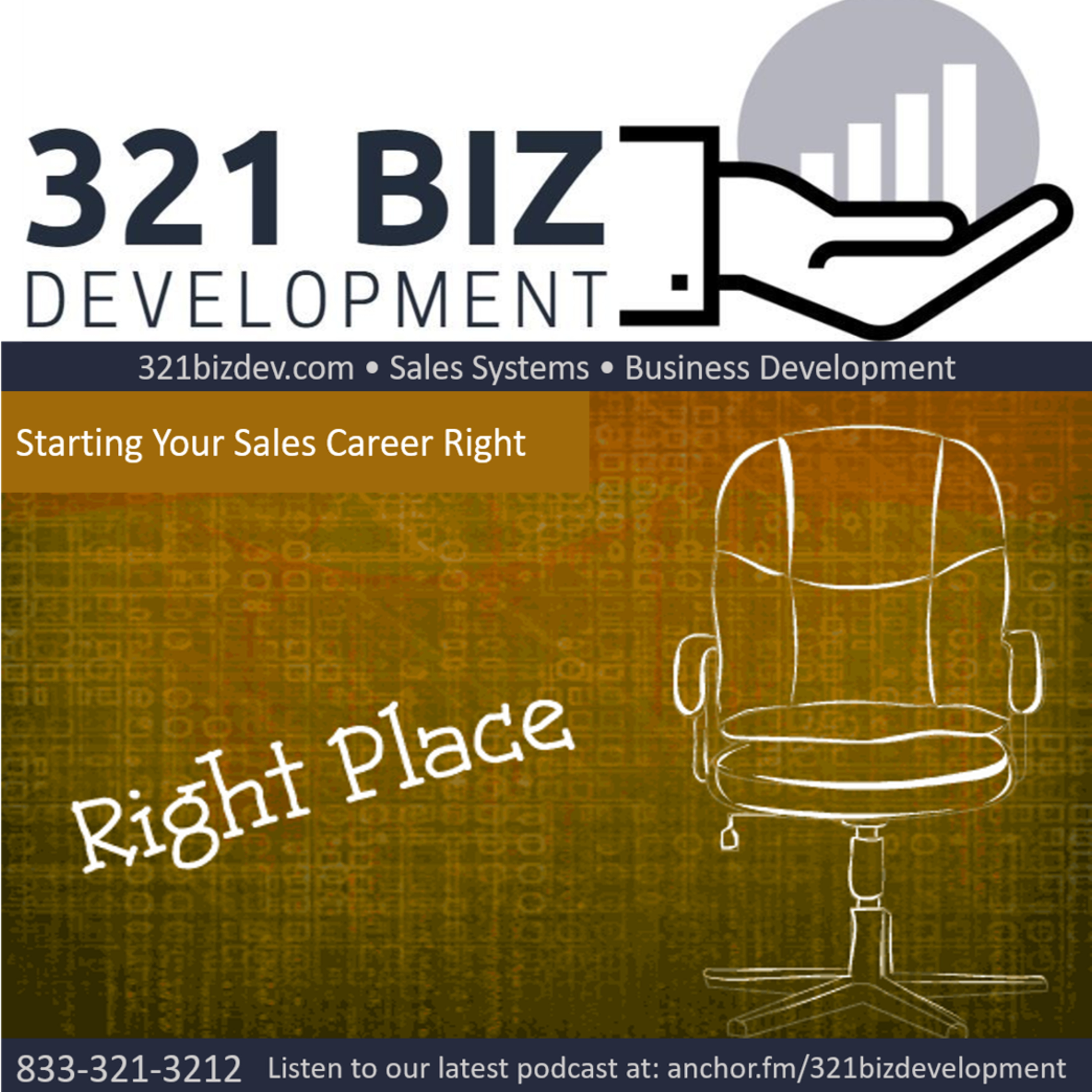 Starting Your Sales Career the Right Way or the Wrong Way episode artwork