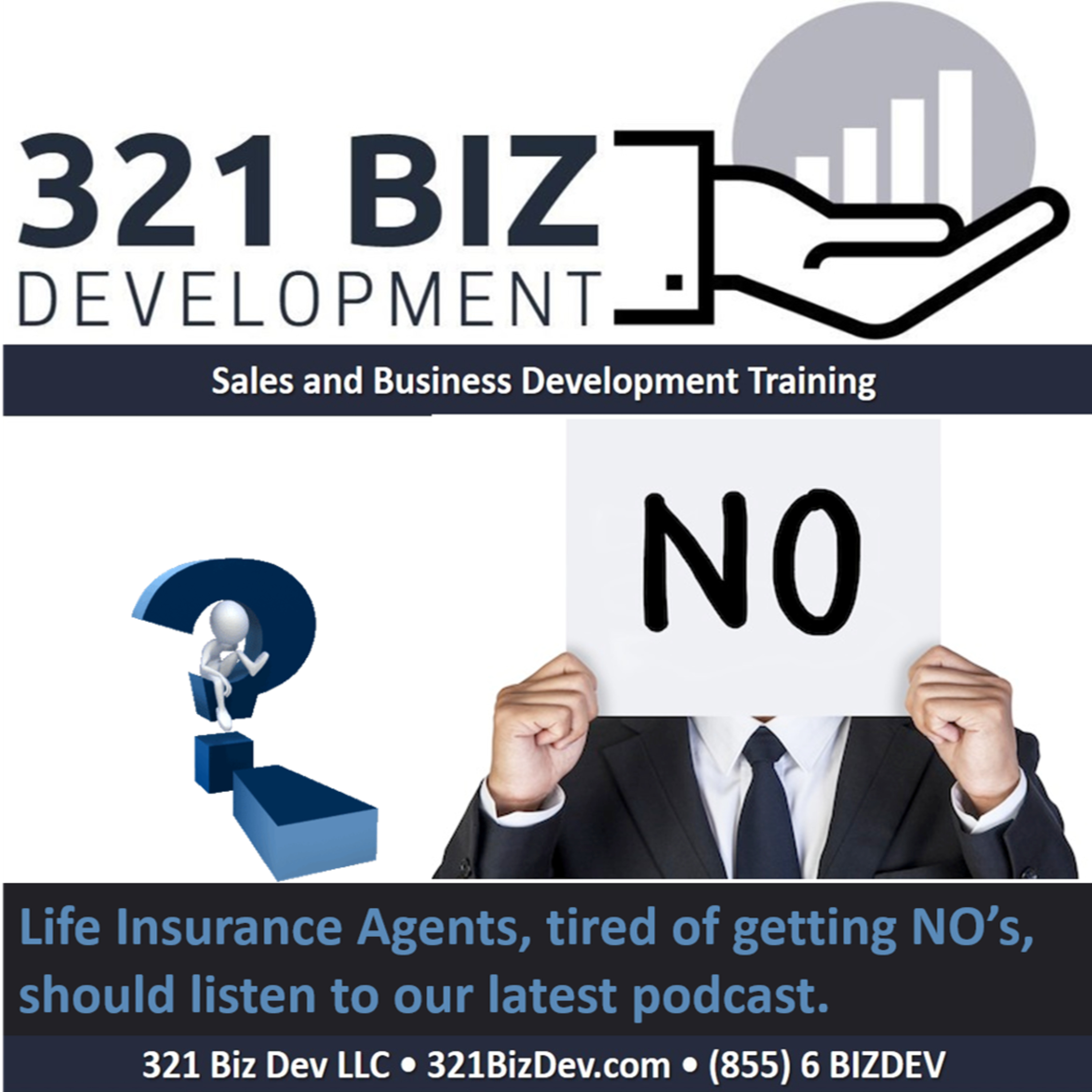 Life Insurance Agents Improve Closing Ratios with 321's Prospect Interview Sales System episode artwork