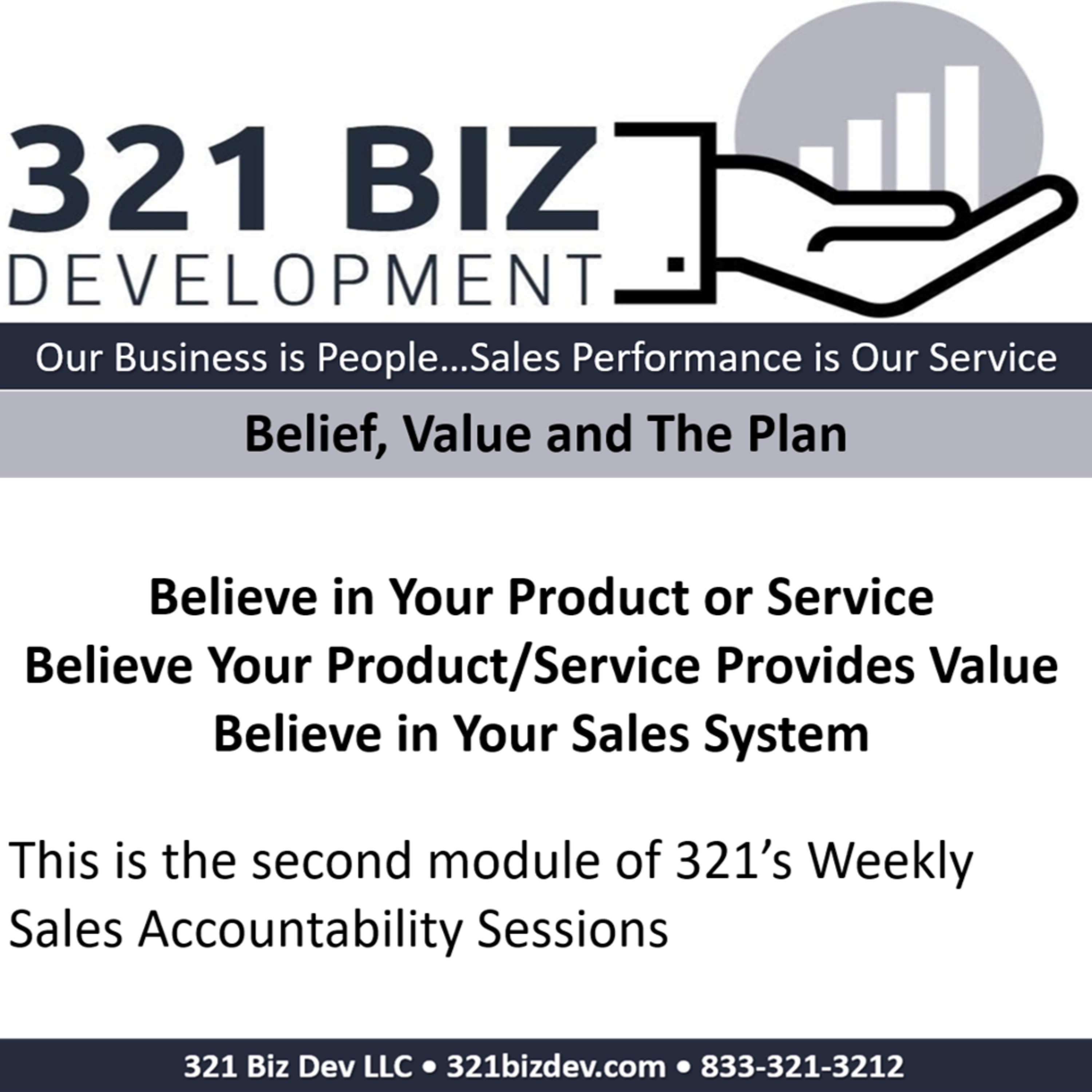 321 Biz Dev-Weekly Accountability Session-"Belief, Value and The Sales System" episode artwork