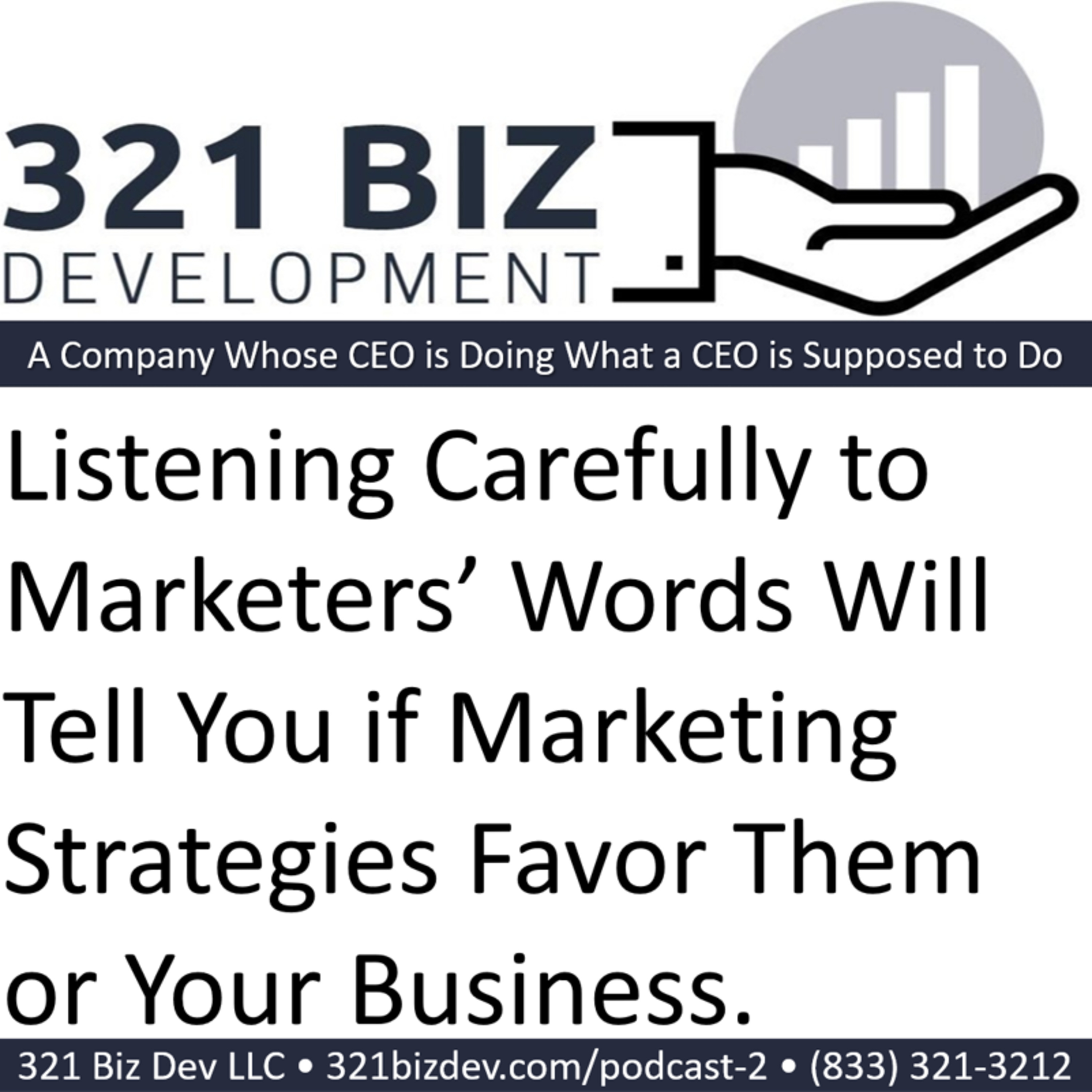Marketers’ Words Will Tell You if Marketing Strategies Favor Them or Your Business episode artwork
