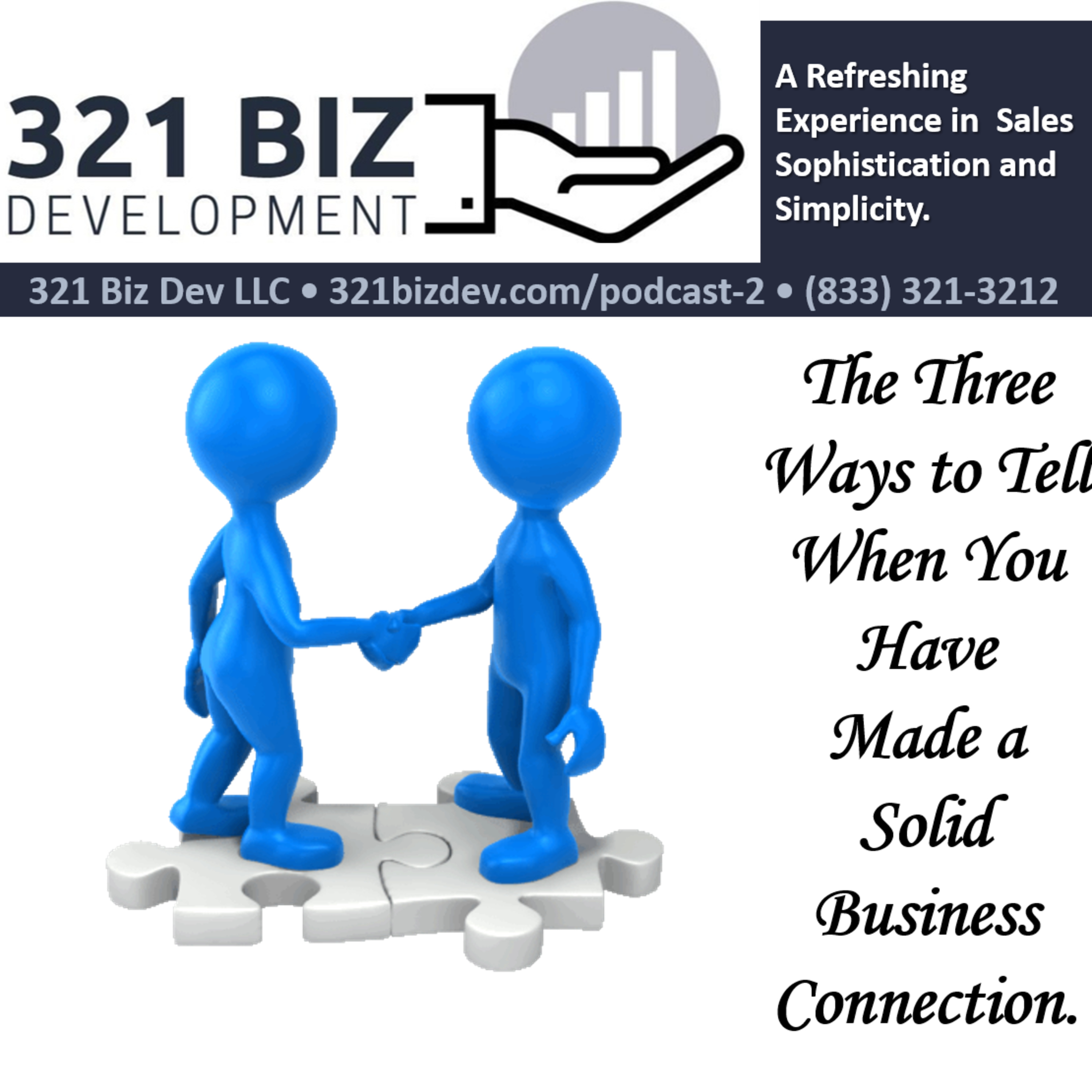 Three Ways To Tell You Have Made a Solid Business Connection episode artwork