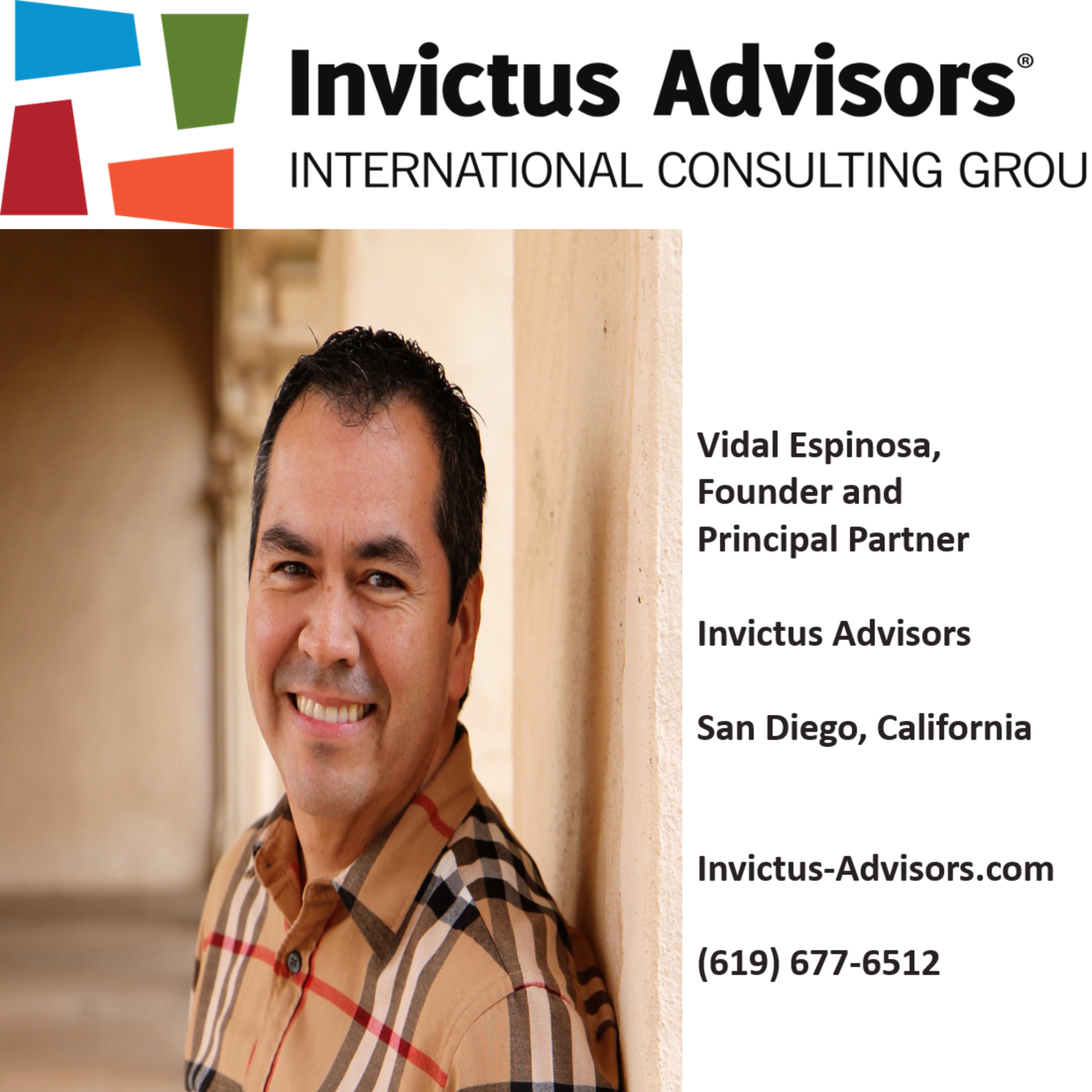 Interview with Vidal Espinosa, Founder & Principal Partner, Invictus Advisors-San Diego California episode artwork